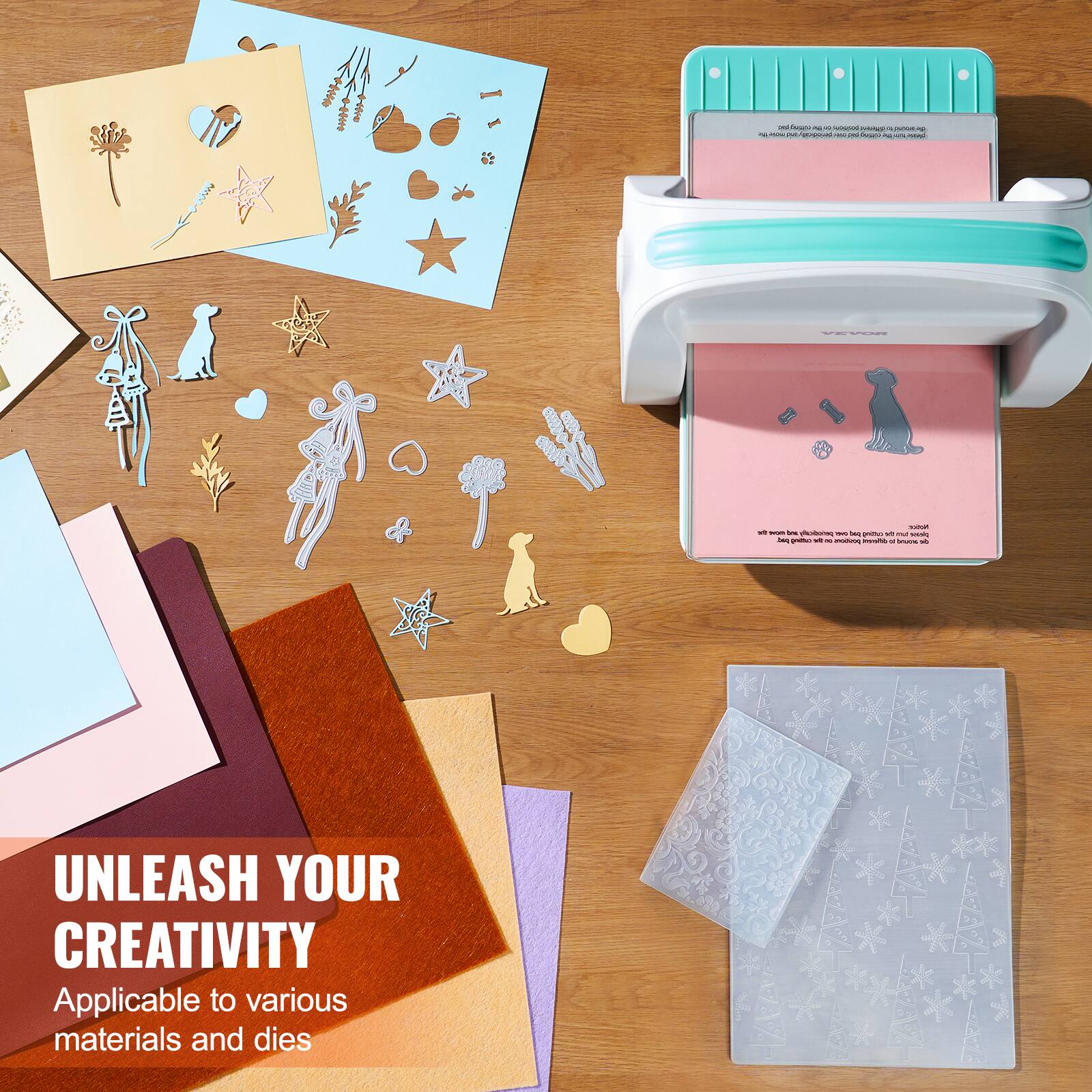 UNLEASH YOUR CREATIVITY  
Applicable to various materials and dies