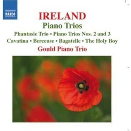 IRELAND  
Piano Trios  
Phantasie Trio • Piano Trios Nos. 2 and 3  
Cavatina • Berceuse • Bagatelle • The Holy Boy  
Gould Piano Trio