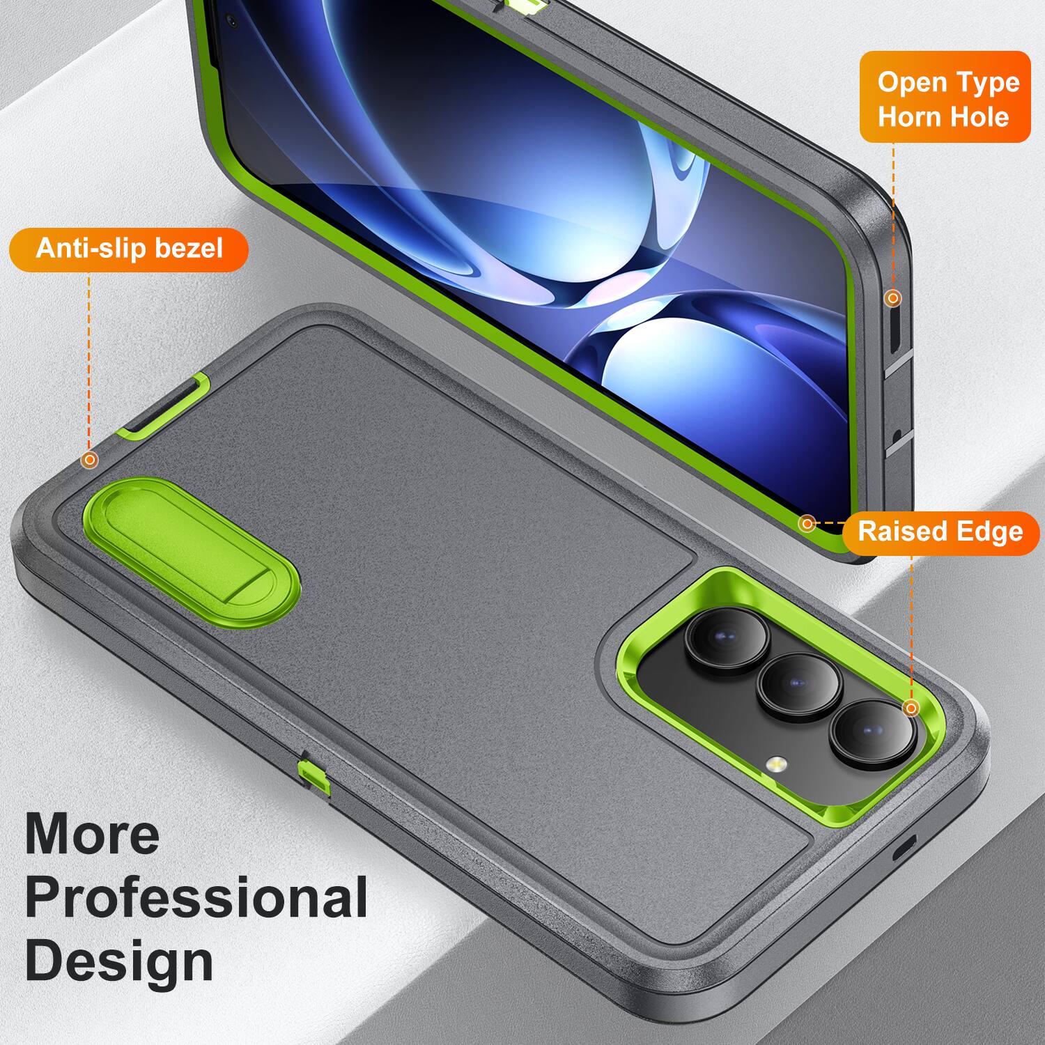 Open Type Horn Hole  
Anti-slip bezel  
Raised Edge  
More Professional Design