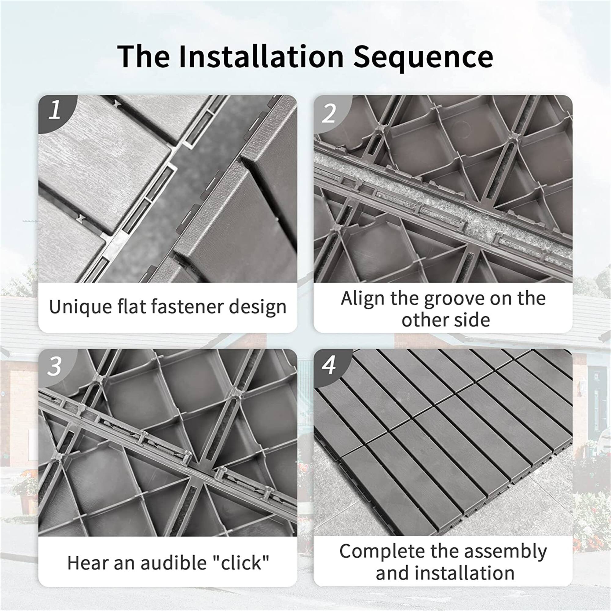 1. Unique flat fastener design  
2. Align the groove on the other side  
3. Hear an audible "click"  
4. Complete the assembly and installation