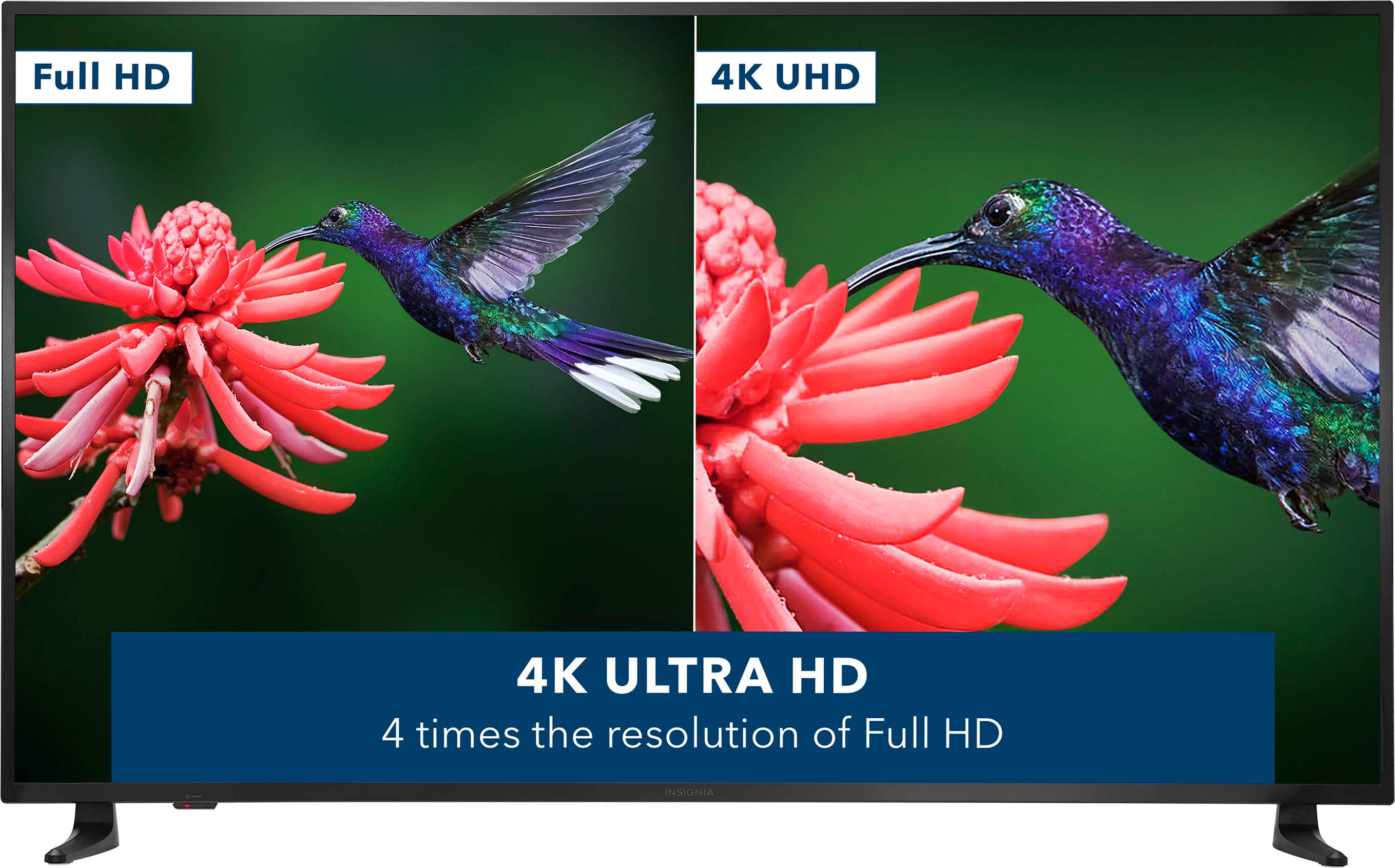 Full HD 4K UHD 4K ULTRA HD 4 times the resolution of Full HD INSIGNIA