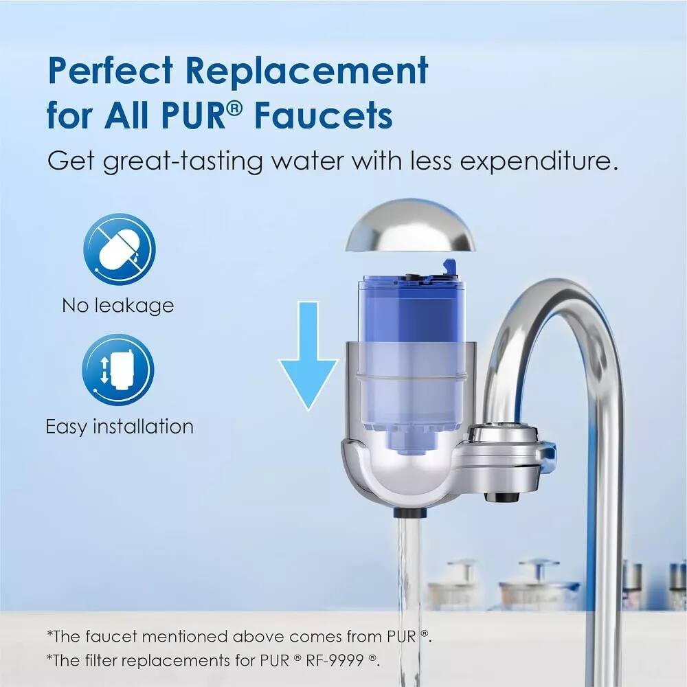 Perfect Replacement for All PUR® Faucets  
Get great-tasting water with less expenditure.  

- No leakage  
- Easy installation  

*The faucet mentioned above comes from PUR®.  
*The filter replacements for PUR® RF-9999®.