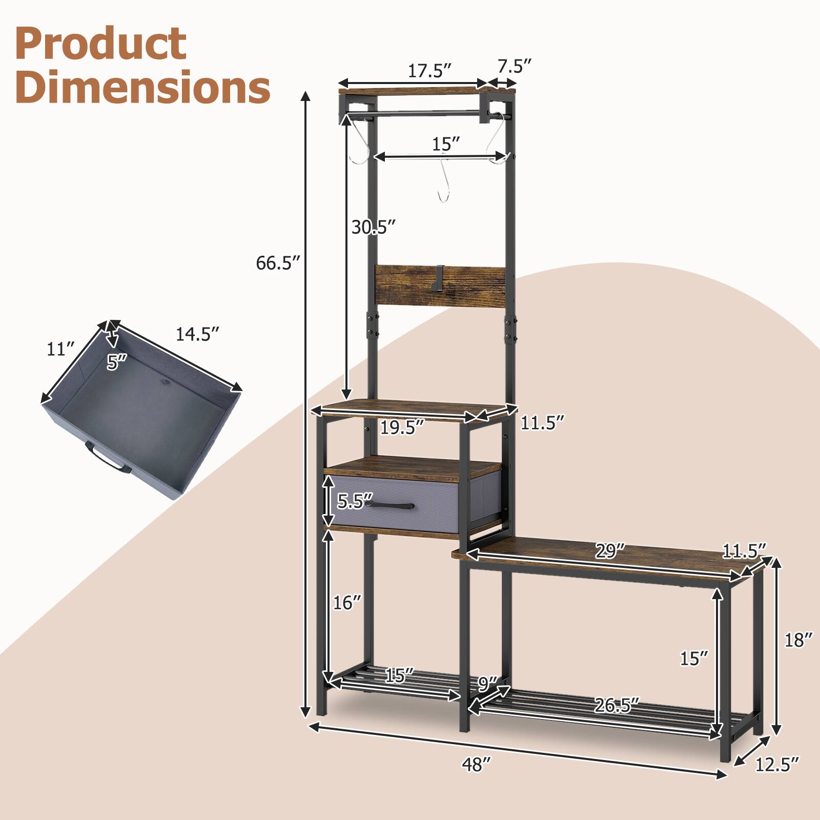 Product Dimensions: 17.5" x 7.5" x 15" x 30.5" x 66.5" x 11" x 5" x 14.5" x 19.5" x 11.5" x 5.5" x 29" x 11.5" x 16" x 15" x 9" x 26.5" x 15" x 18" x 48" x 12.5"