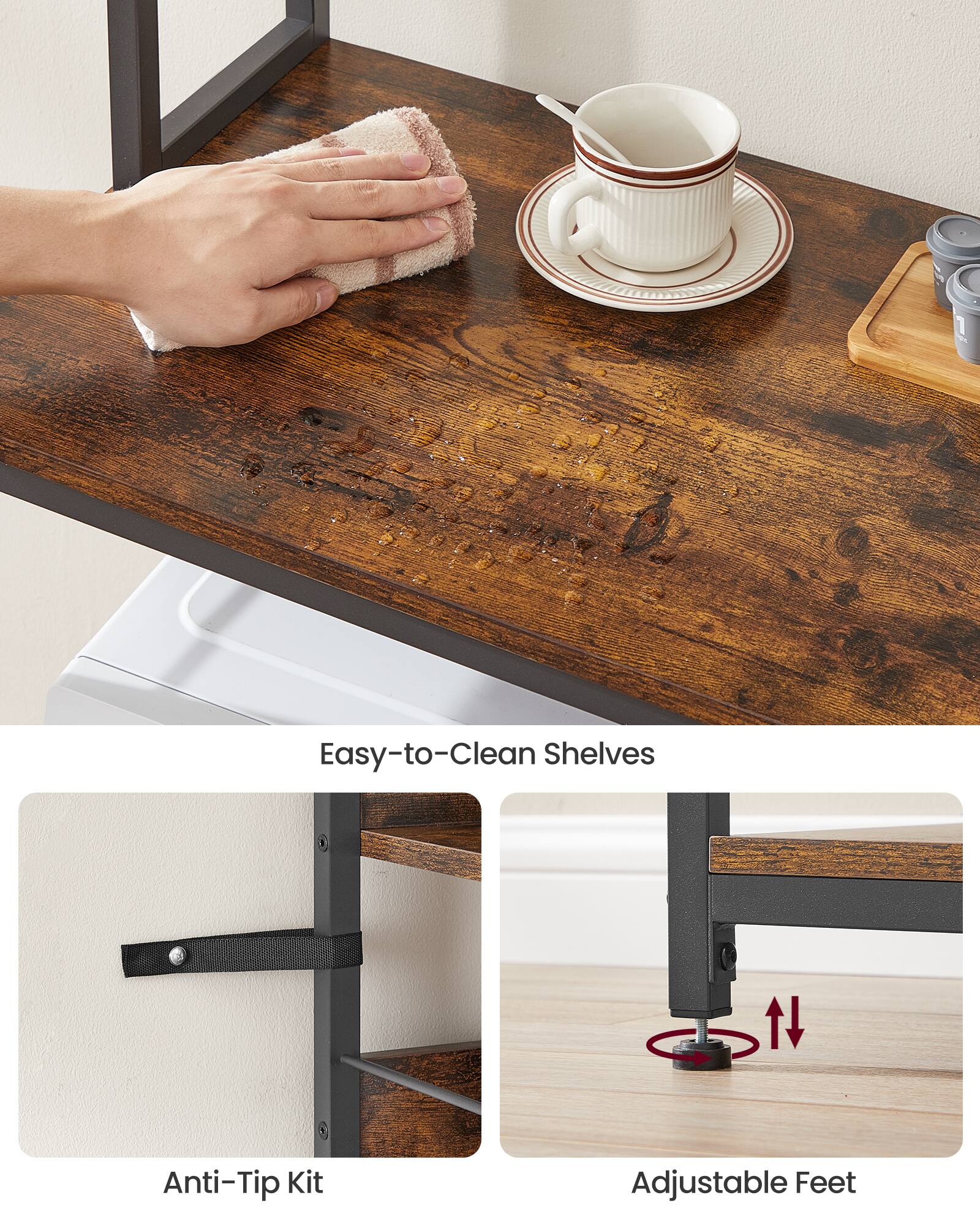 Easy-to-Clean Shelves  
Anti-Tip Kit  
Adjustable Feet