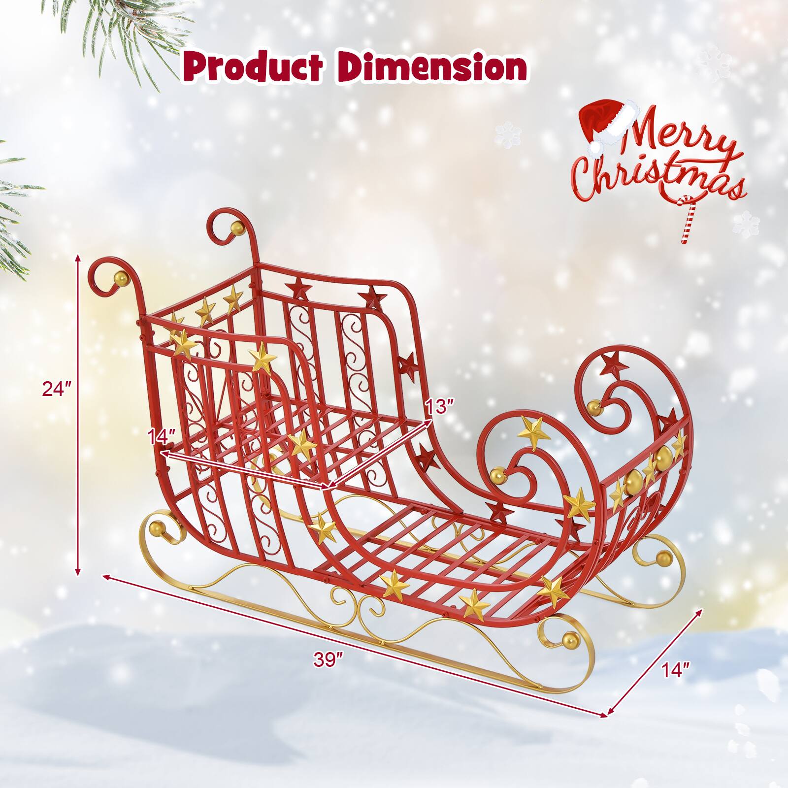 Product Dimension  
Christmas Merry  
24"  
14"  
13"  
39"  
14"
