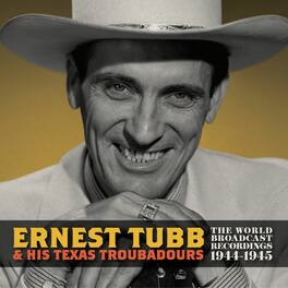 Ernest Tubb - World Broadcast Recordings 1944-1945 - VINYL LP