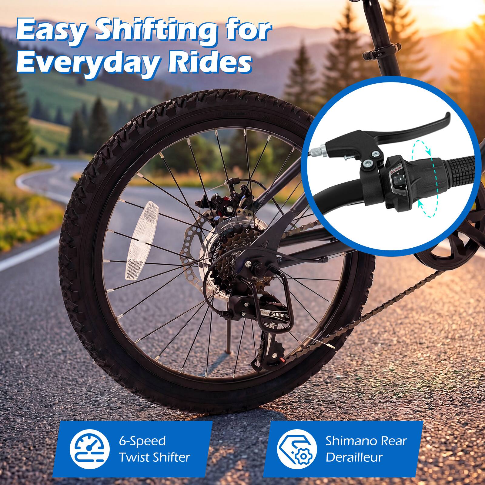 Easy Shifting for Everyday Rides

6-Speed Twist Shifter

Shimano Rear Derailleur