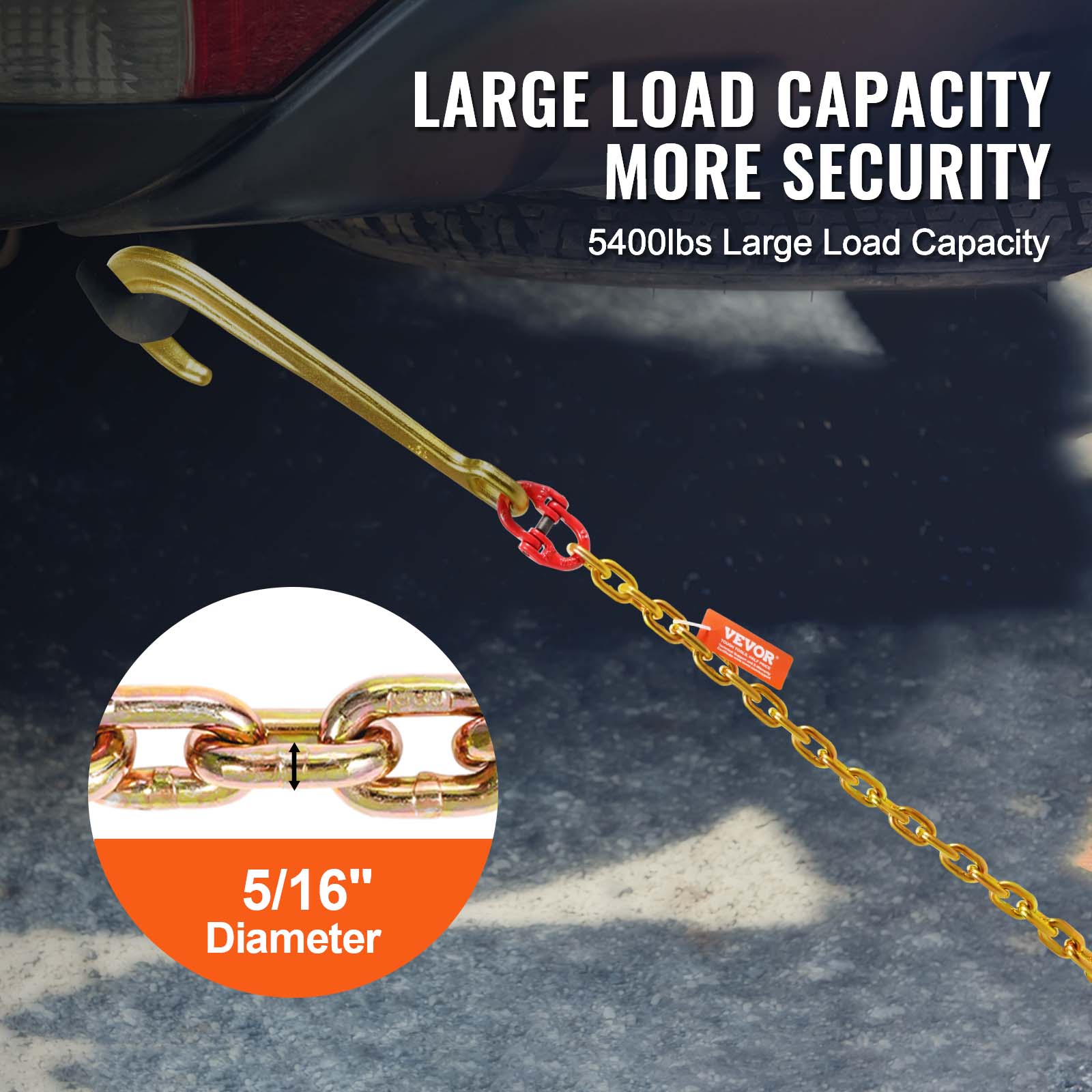 LARGE LOAD CAPACITY  
MORE SECURITY  

5400lbs Large Load Capacity  

5/16" Diameter