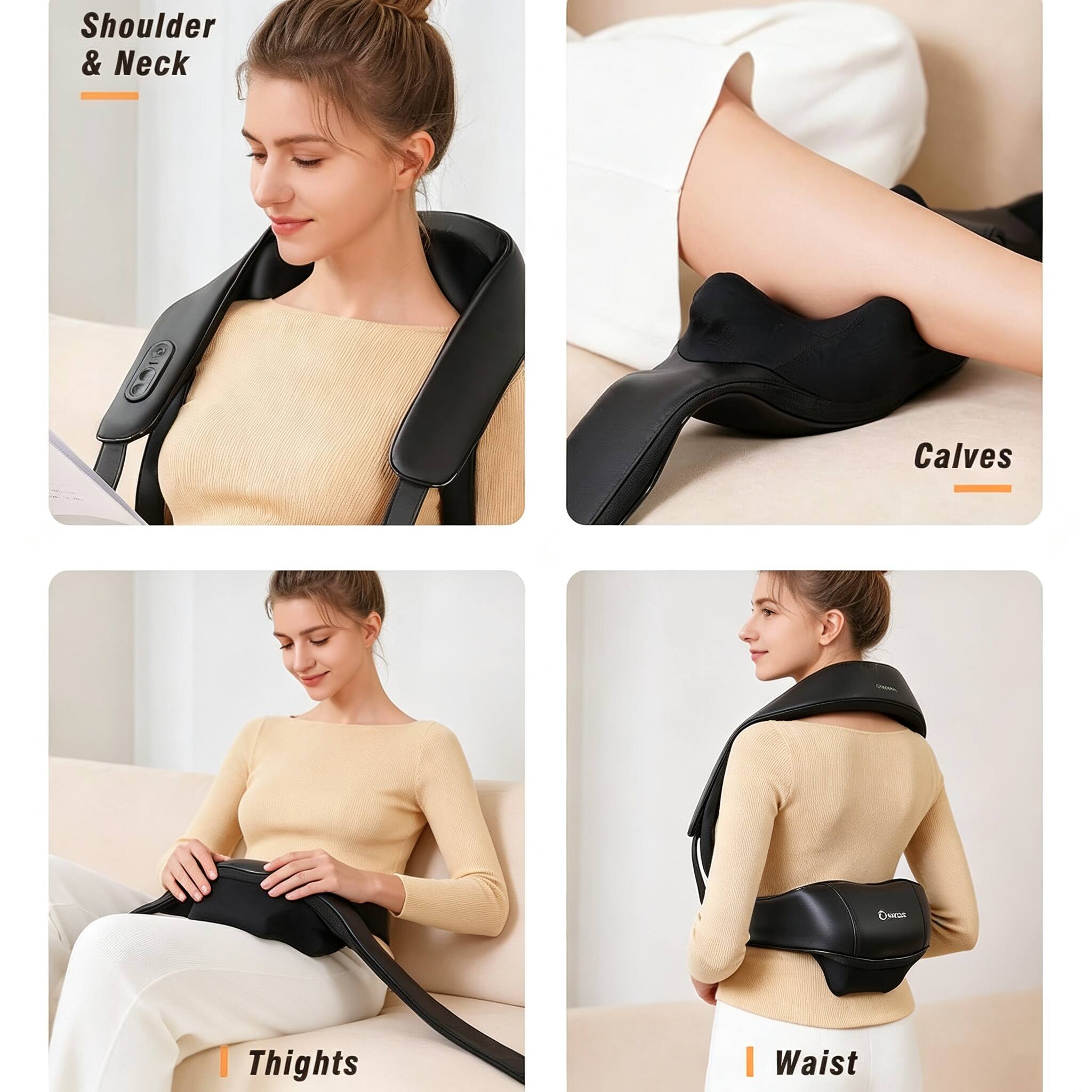 Shoulder & Neck  
Calves  
Thighs  
Waist