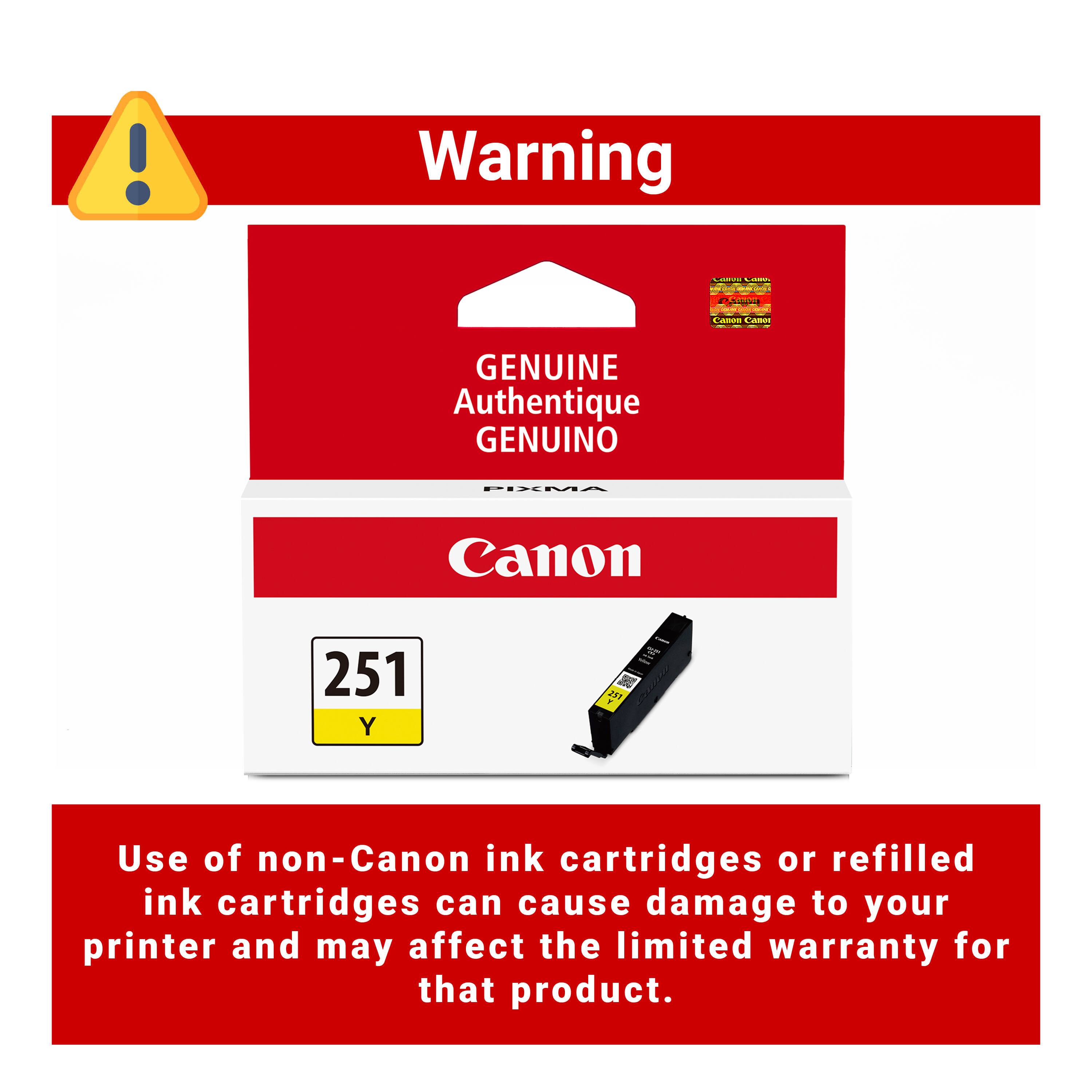 Warning

CARRI Calories
2019

Canon Canor

GENUINE Authentique GENUINO

PIXMA

Canon

251 Y

251

Use of non-Canon ink cartridges or refilled ink cartridges can cause damage to your printer and may affect the limited warranty for that product.