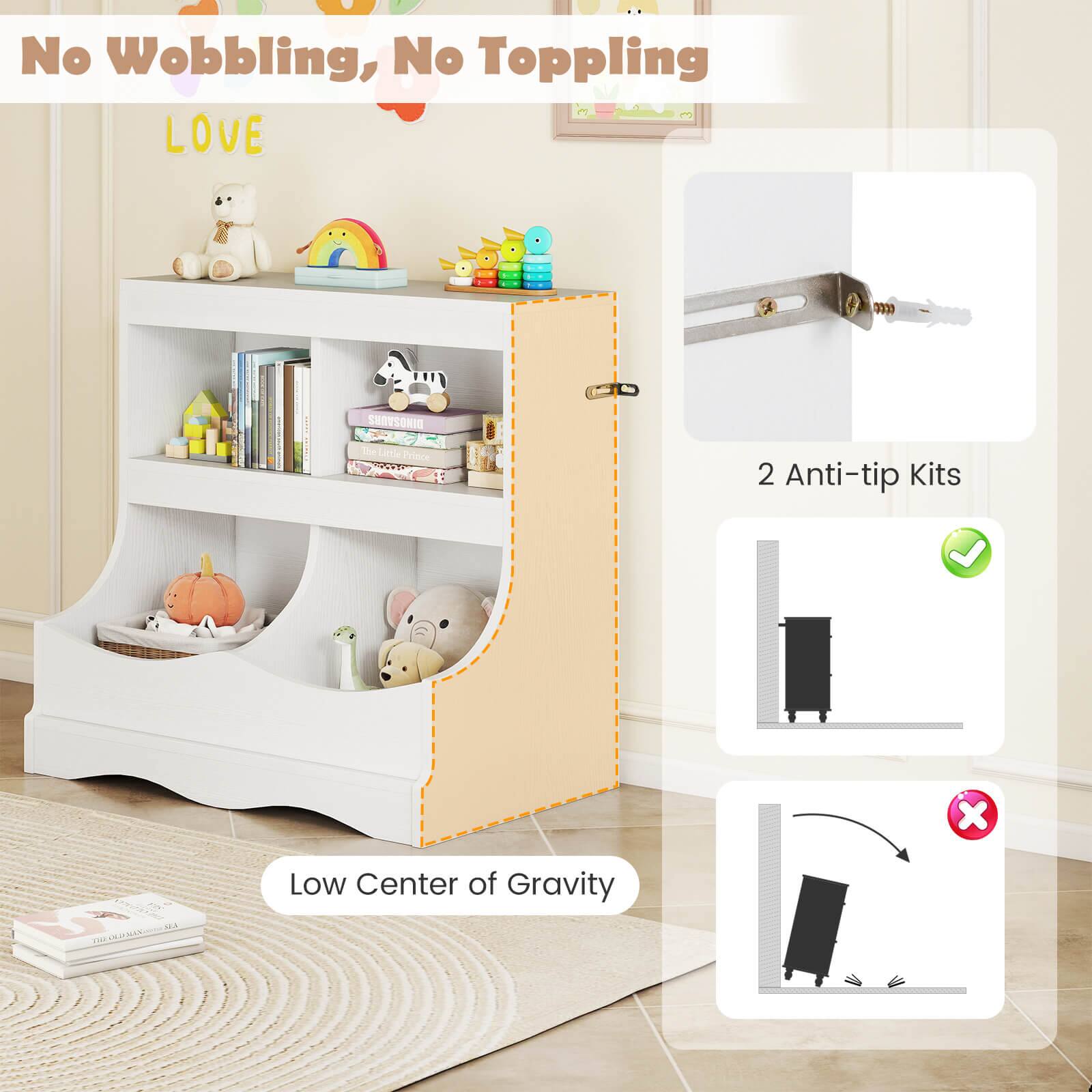 No Wobbling, No Toppling

LOVE

2 Anti-tip Kits

Low Center of Gravity