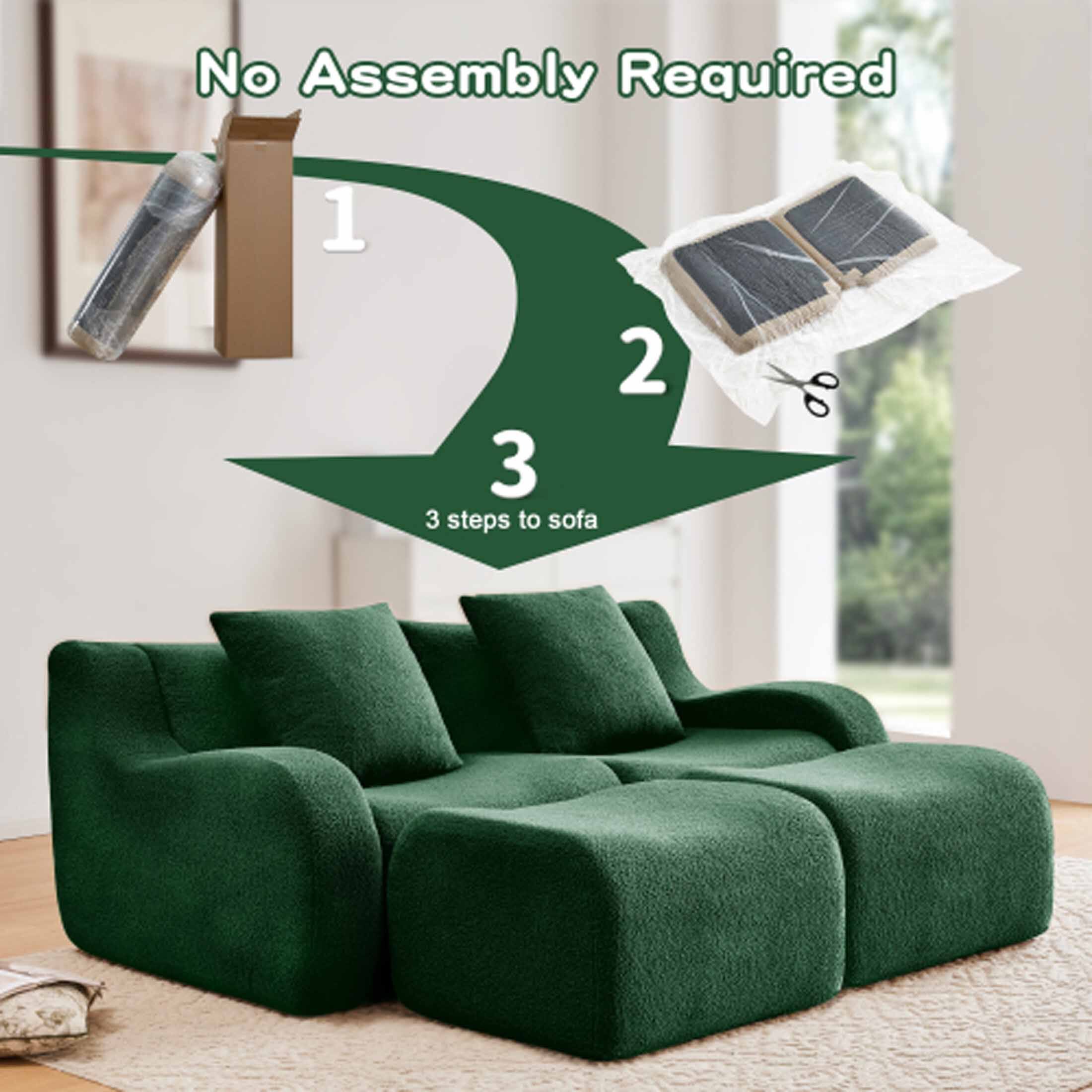 No Assembly Required

1. Unpack the sofa
2. Cut open the packaging
3. 3 steps to sofa