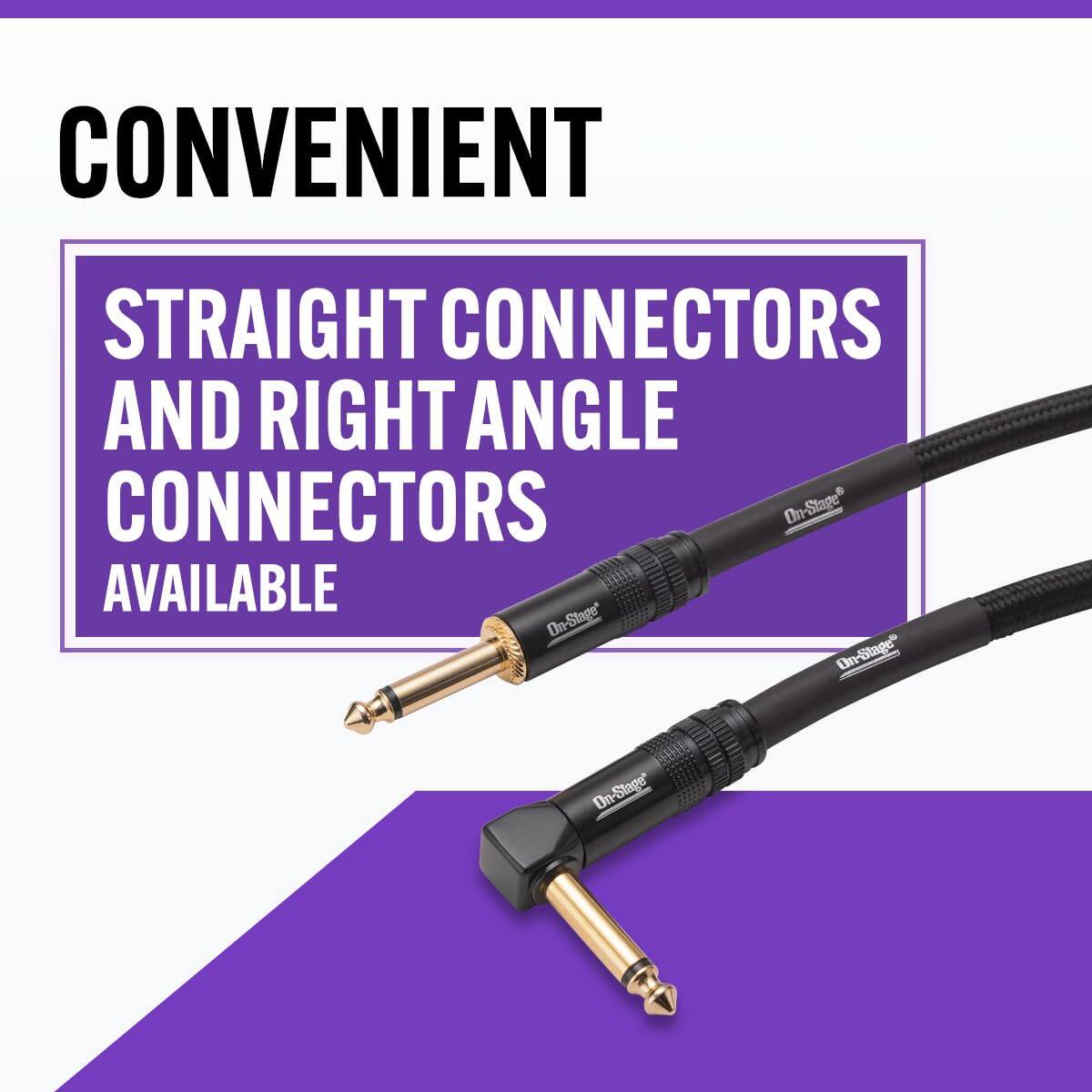 CONVENIENT  
STRAIGHT CONNECTORS AND RIGHT ANGLE CONNECTORS AVAILABLE  
On-Stage