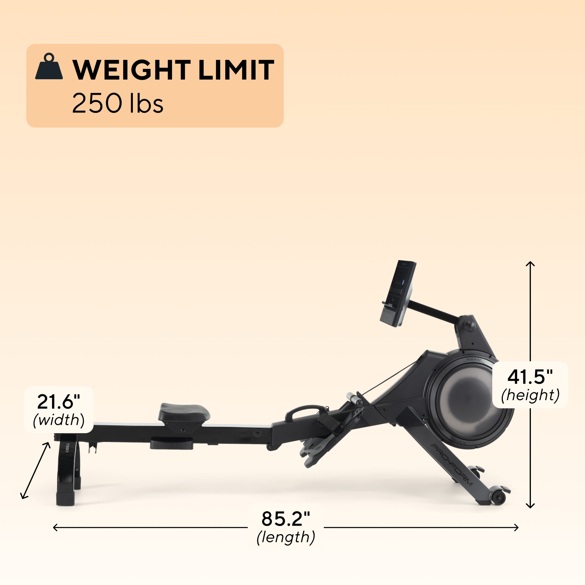 The text on the image reads "WEIGHT LIMIT 250 Ibs 21.6" (width) 85.2" (length) 41.5" (height) PRO-FORM."