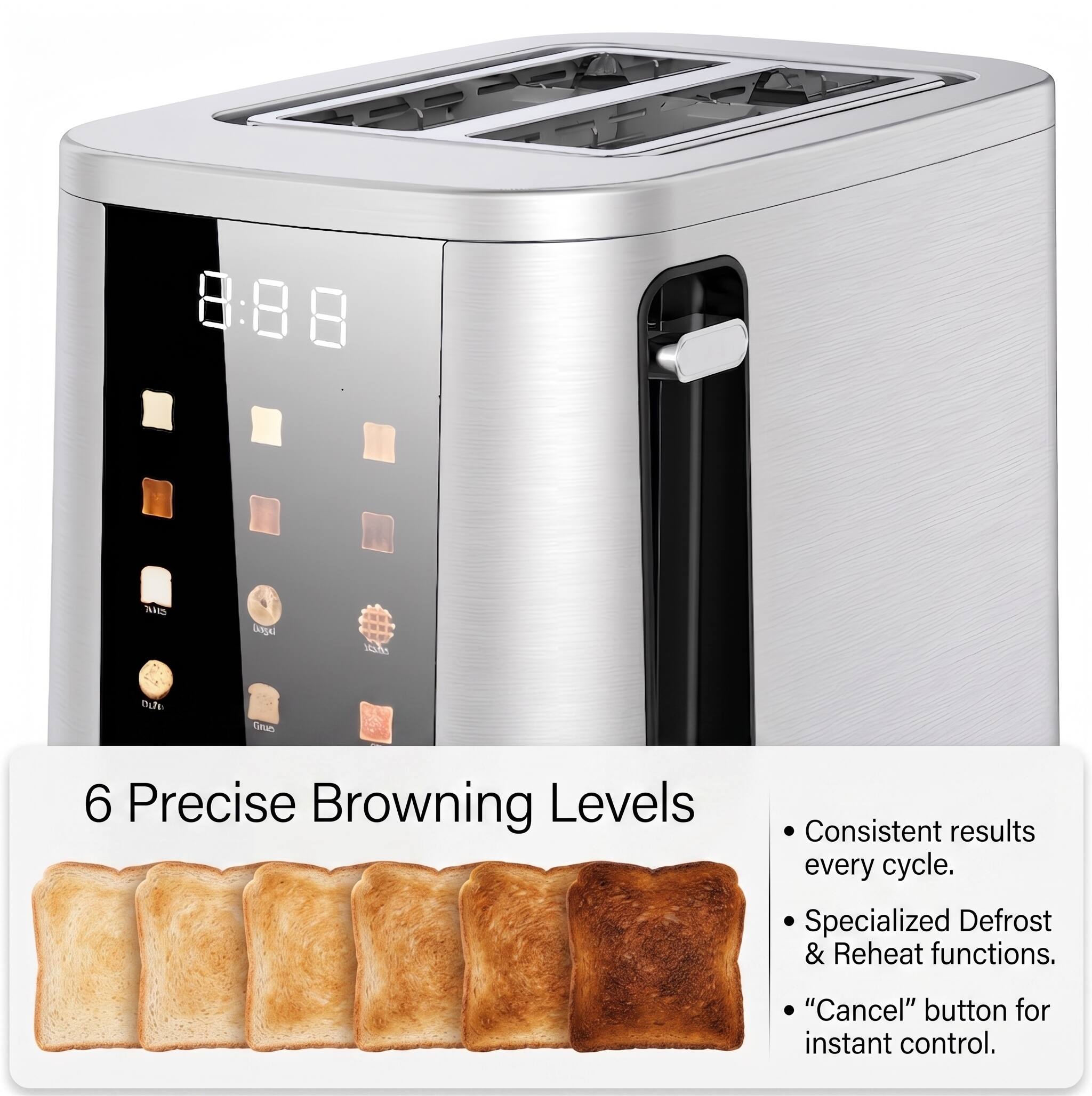 8:88 N Sagal K  
Cno 6 Precise Browning Levels  
Consistent results every cycle.  
Specialized Defrost & Reheat functions.  
"Cancel" button for instant control.
