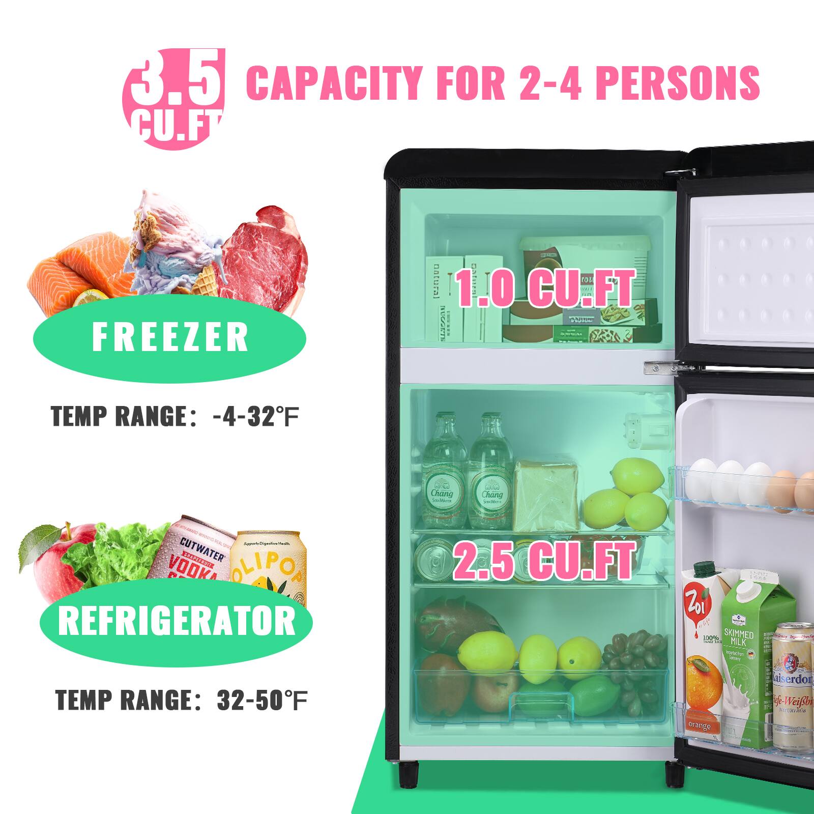 3.5 CAPACITY FOR 2-4 PERSONS CU.FT FREEZER - natural 1 gatirnt rau 1.0 CU.FT - U 1899 | TEMP RANGE: -4-32°F  
REFRIGERATOR 2.5 CU.FT .O CAW 20 10% SKIMMED LE MILK TaT wmy F TEMP RANGE: 32-50°F