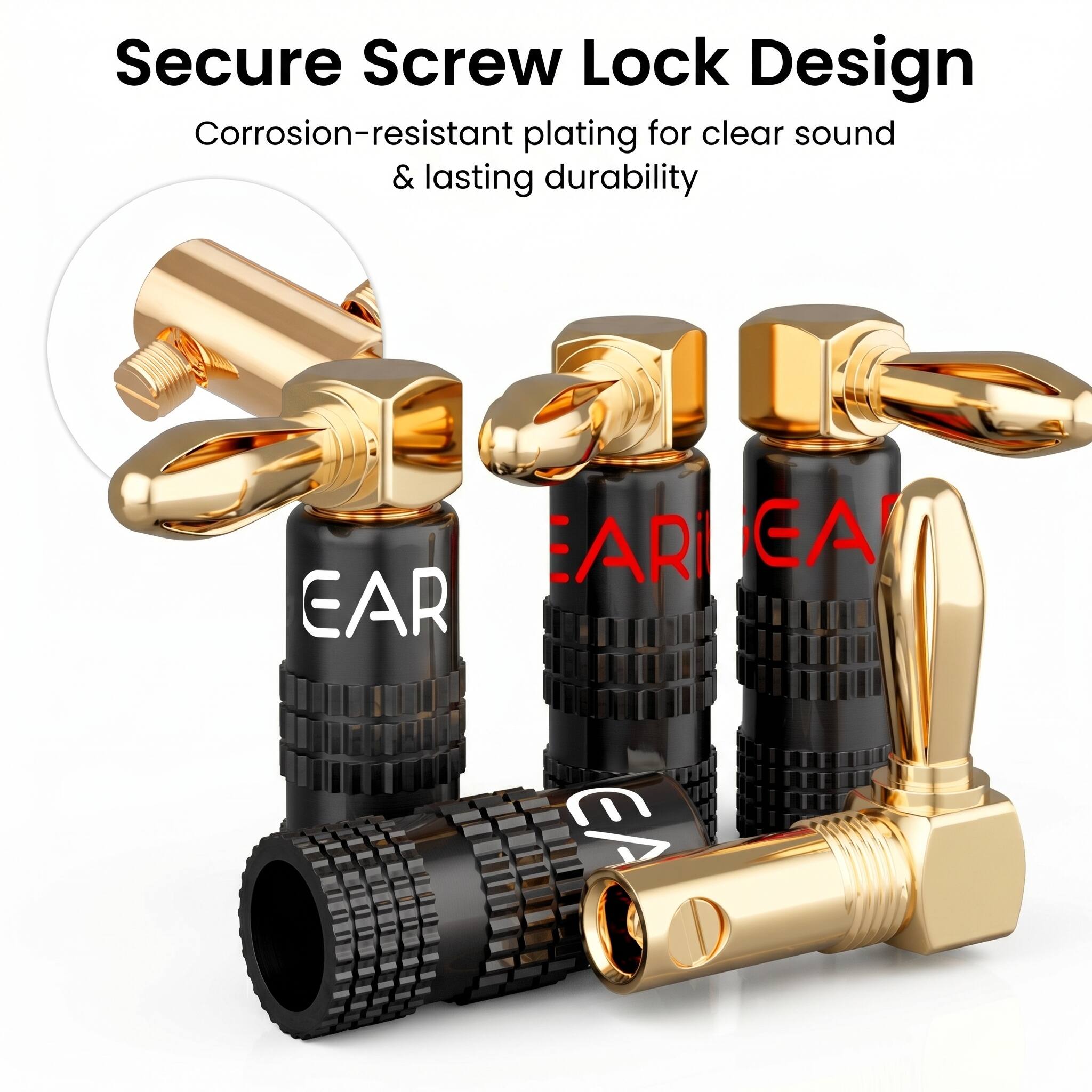 Secure Screw Lock Design  
Corrosion-resistant plating for clear sound & lasting durability