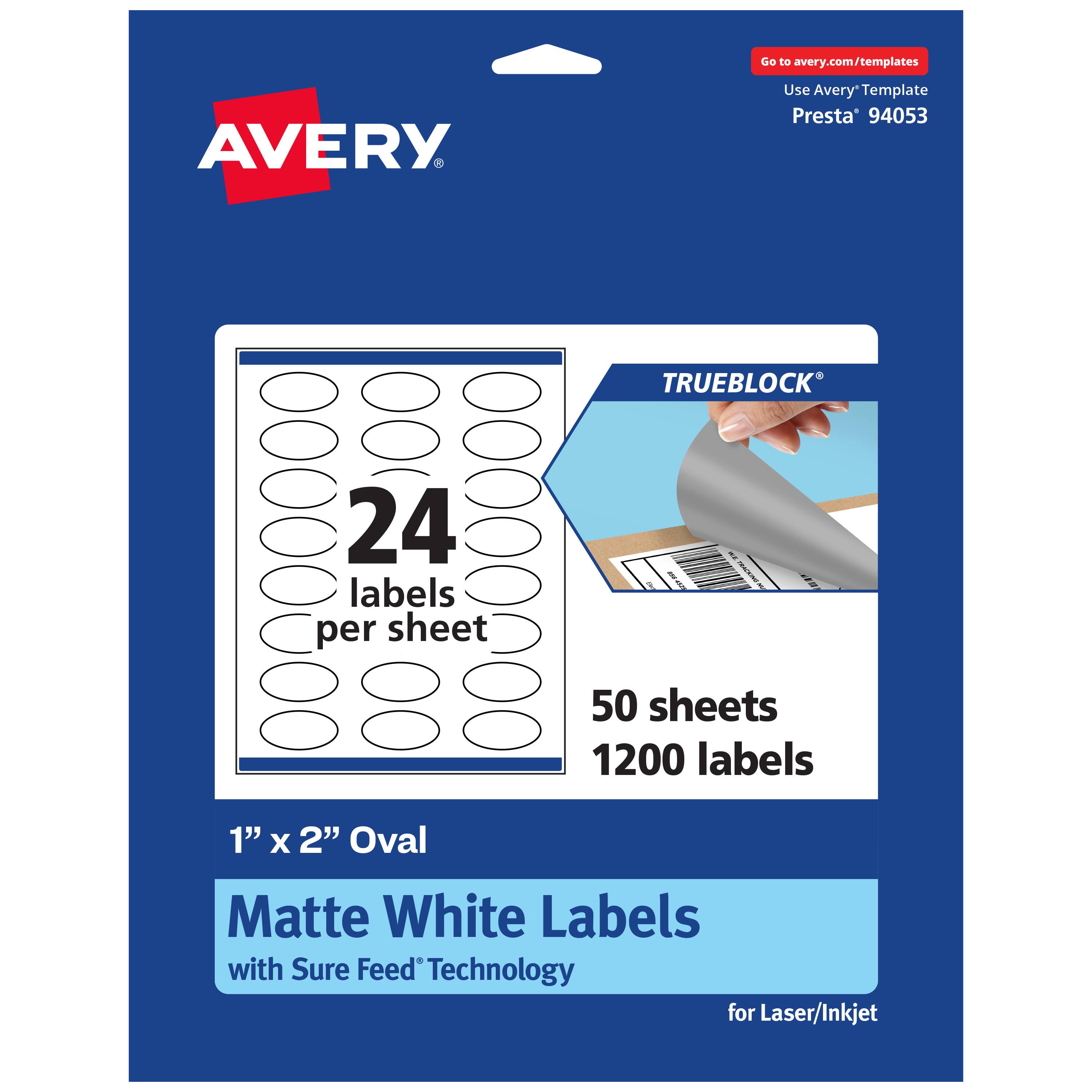 Go to avery.com/templates  
AVERY  
Use Avery™ Template Presta™ 94053  

TRUEBLOCK®  
24 labels per sheet  
50 sheets  
1200 labels  

1" x 2" Oval  
Matte White Labels with Sure Feed® Technology for Laser/Inkjet