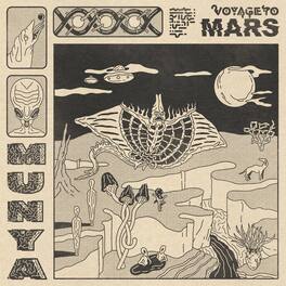 Munya - Voyage To Mars - VINYL LP