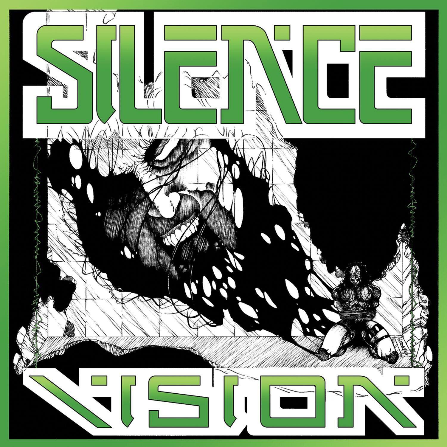 SILENCE  
VISION