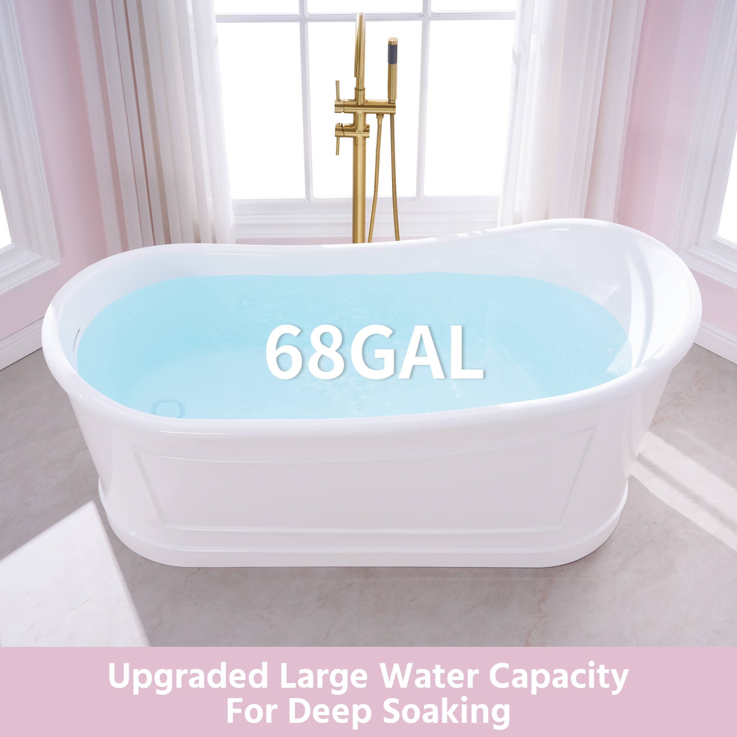 68 GAL Upgraded Large Water Capacity For Deep Soaking