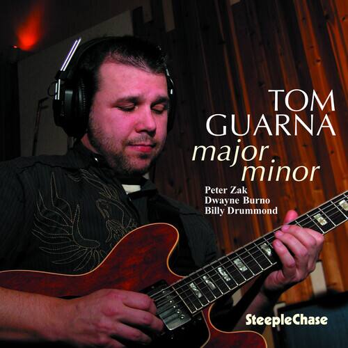 TOM GUARNA  
major.minor  

Peter Zak  
Dwayne Burno  
Billy Drummond  

SteepleChase