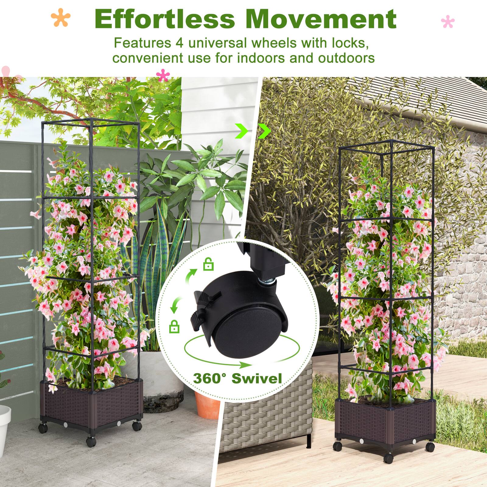 Effortless Movement  
Features 4 universal wheels with locks, convenient use for indoors and outdoors  
360° Swivel