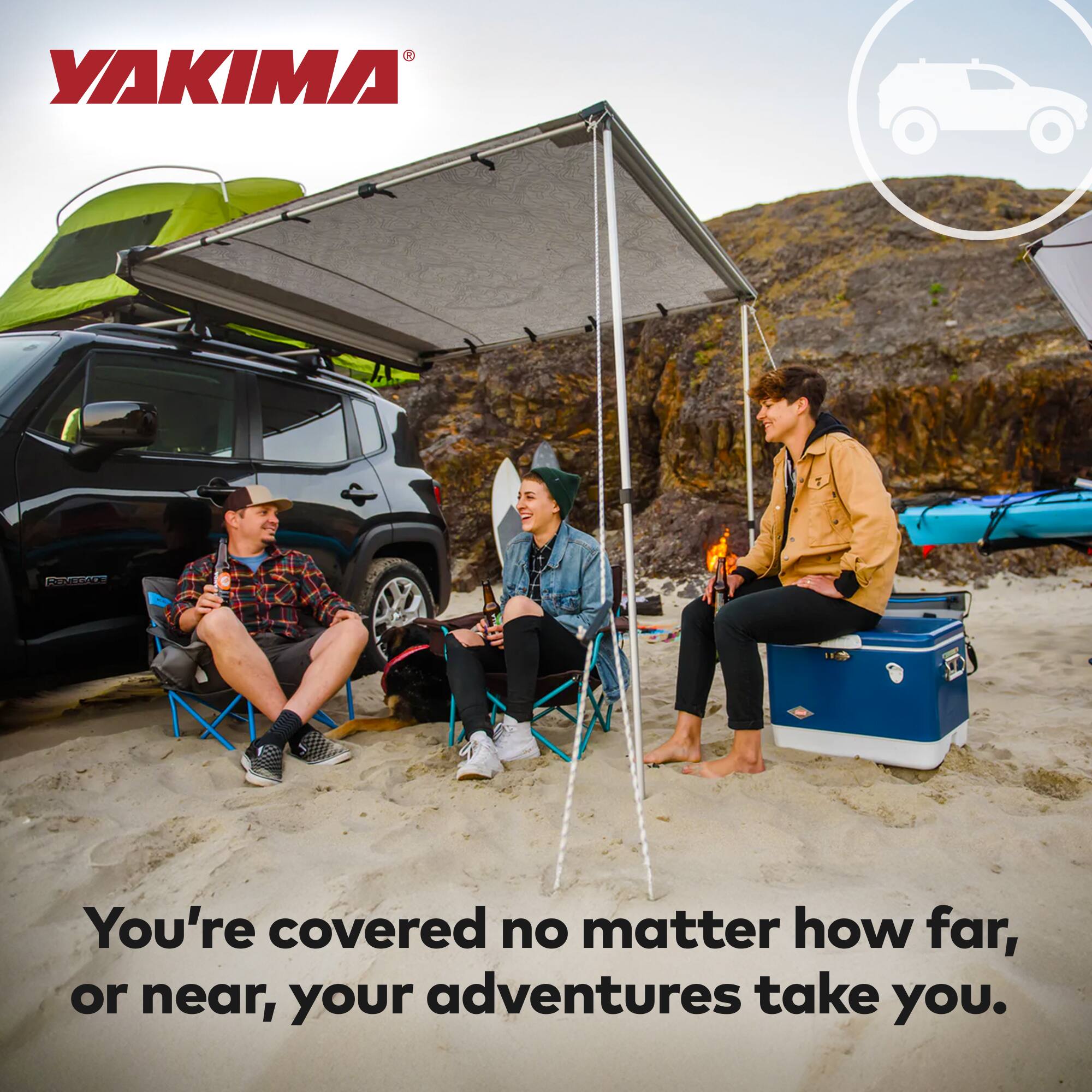 YAKIMA

You're covered no matter how far, or near, your adventures take you.