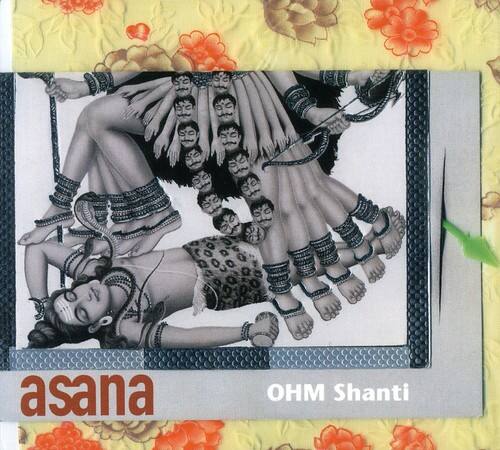 asana  
OHM Shanti