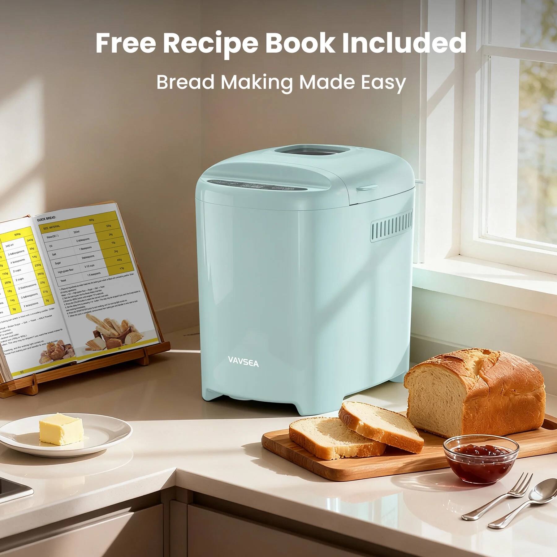 Free Recipe Book Included  
Bread Making Made Easy