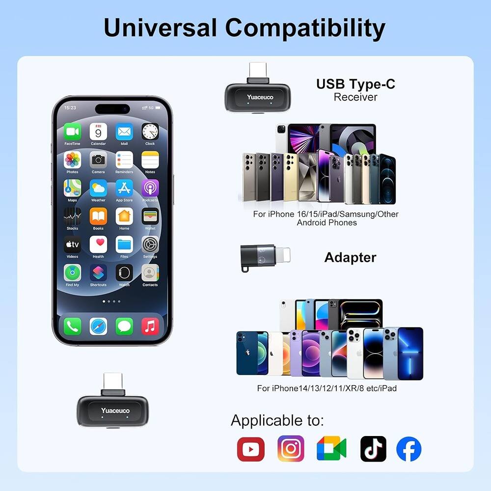 Universal Compatibility

USB Type-C Receiver

For iPhone 16/15/iPad/Samsung/Other Android Phones

Adapter

For iPhone 14/13/12/11/XR/8 etc/iPad

Applicable to:
- YouTube
- Instagram
- Google
- TikTok
- Facebook
