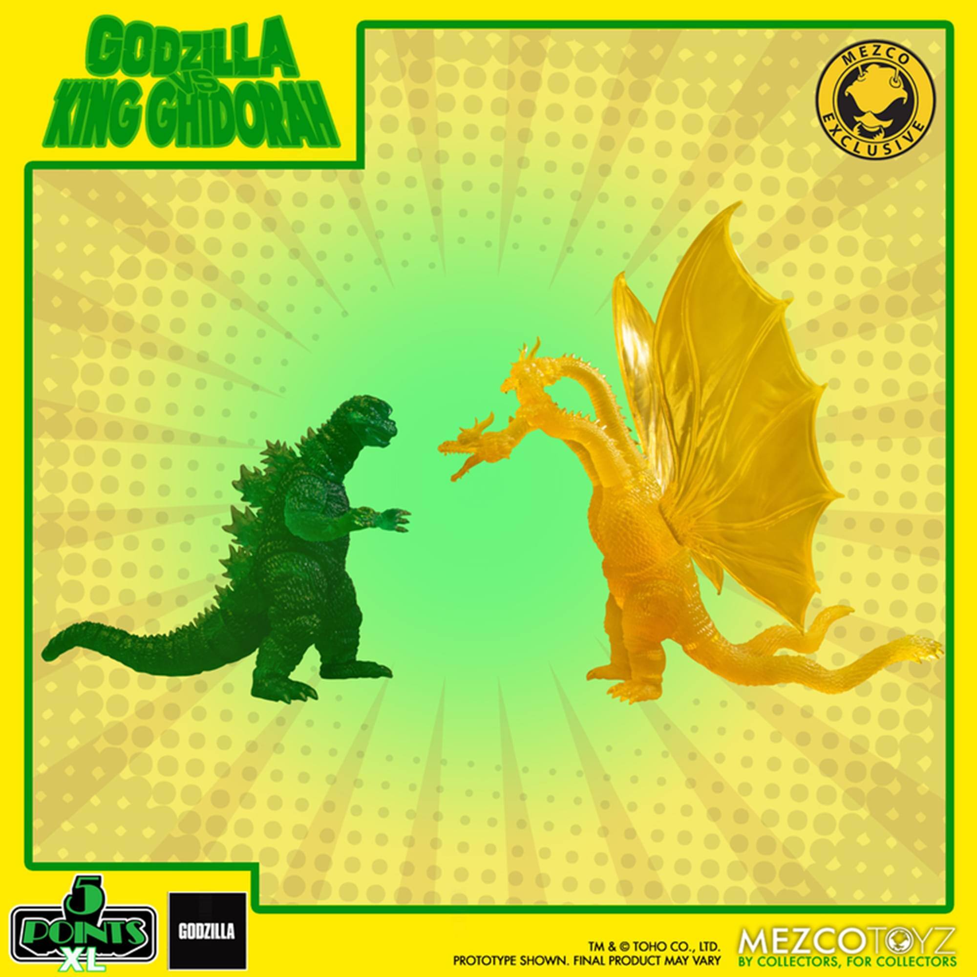GODZILLA VS KING GHIDORAH  
MEZCO CUSINN 5 POINTS GODZILLA XL  
TM & TOHO CO., LTD.  
MEZCOTOYZ PROTOTYPE SHOWN. FINAL PRODUCT MAY VARY BY COLLECTORS, FOR COLLECTORS
