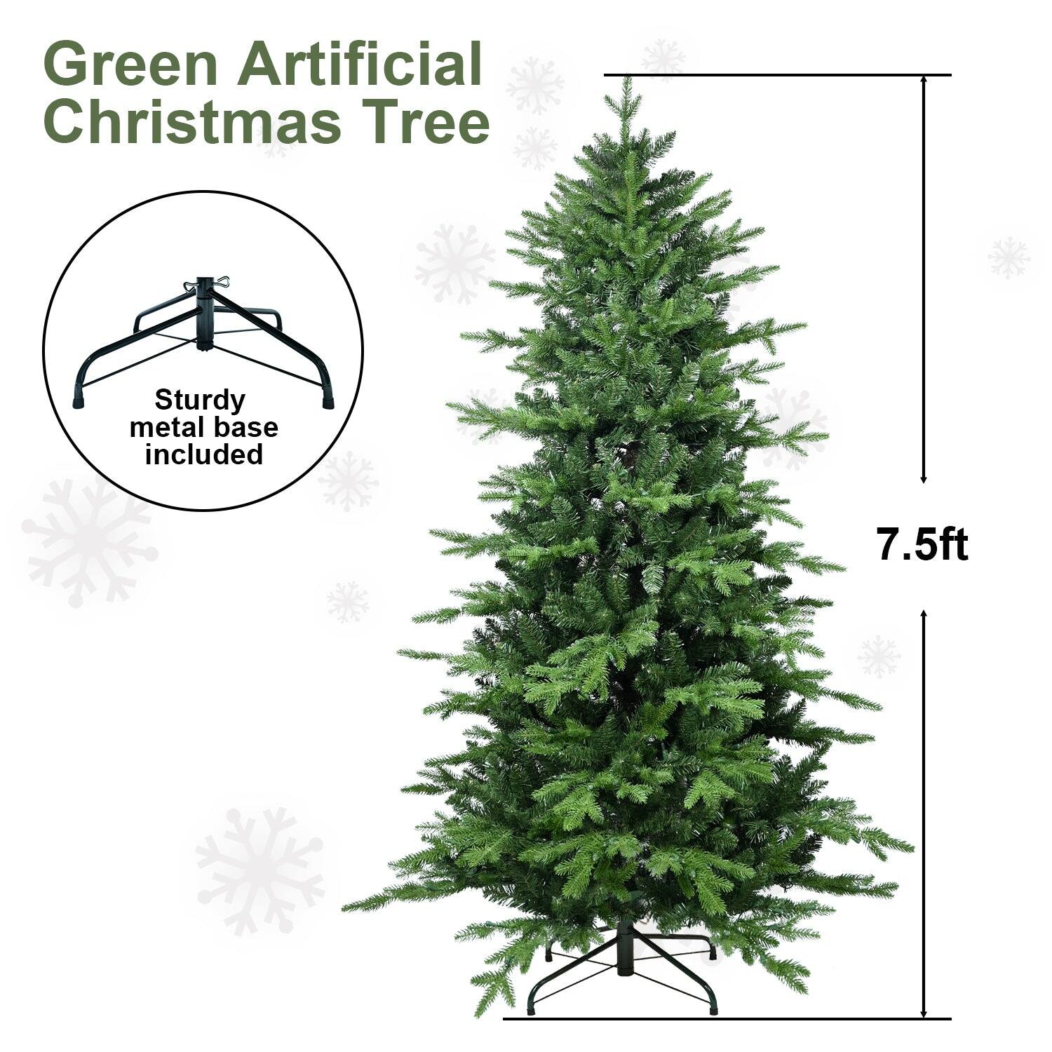 Green Artificial Christmas Tree

Sturdy metal base included

7.5ft