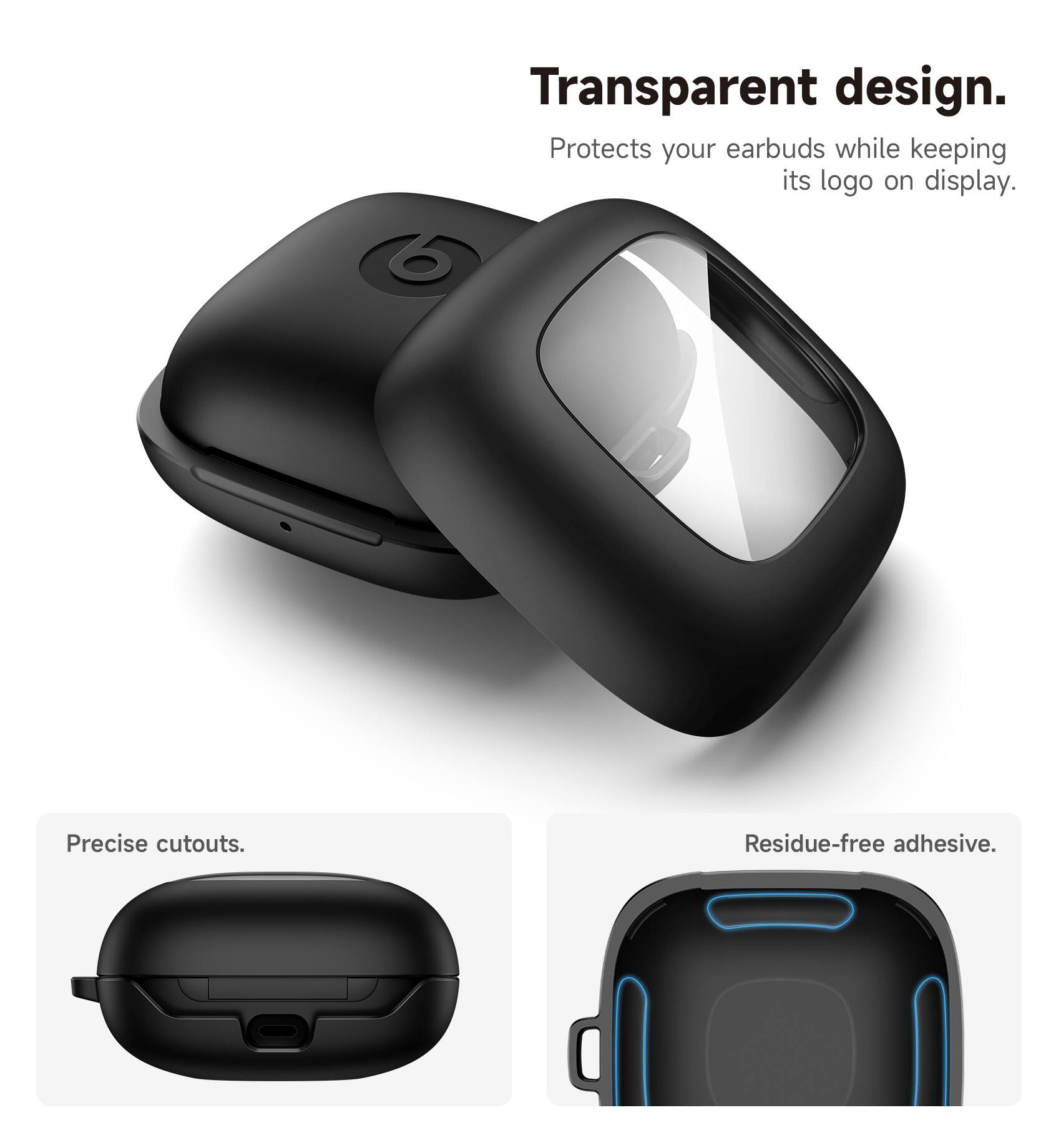 Transparent design. Protects your earbuds while keeping its logo on display. Precise cutouts. Residue-free adhesive.