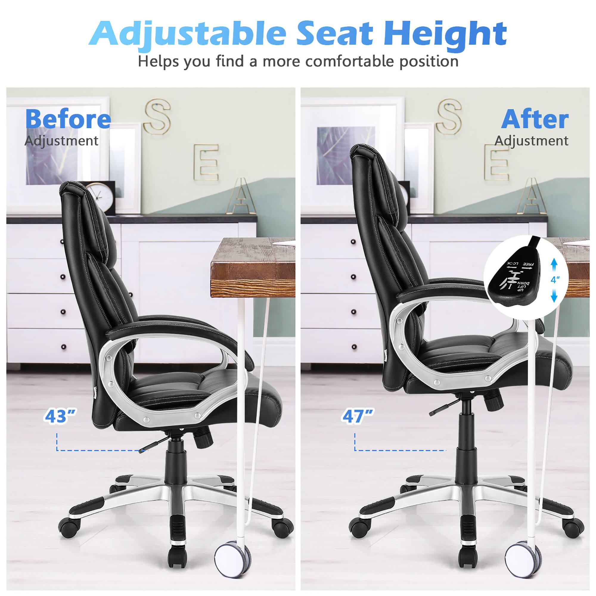Adjustable Seat Height Helps you find a more comfortable position Before Adjustment E A S After Adjustment E A - 43" 47"