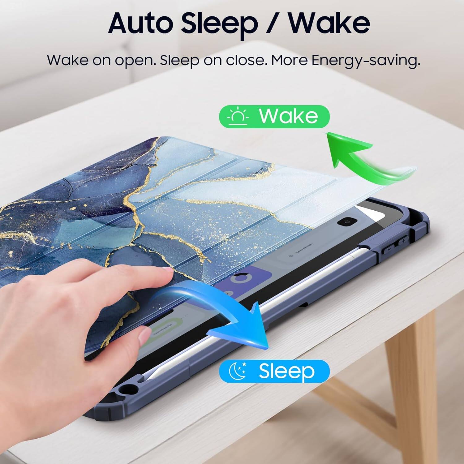 Auto Sleep / Wake  
Wake on open. Sleep on close. More Energy-saving.  
Wake  
Sleep