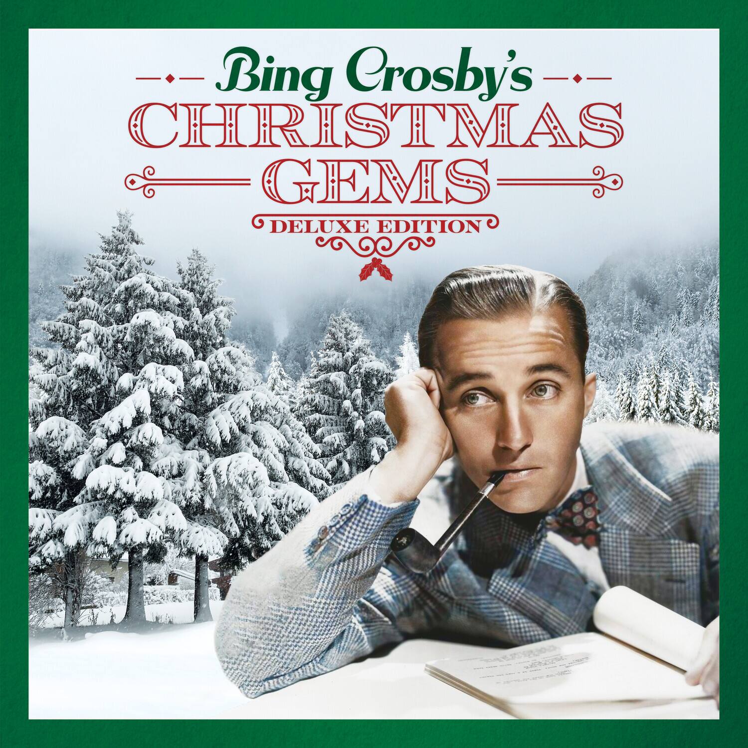 Bing Crosby's CHRISTMAS GEMS DELUXE EDITION