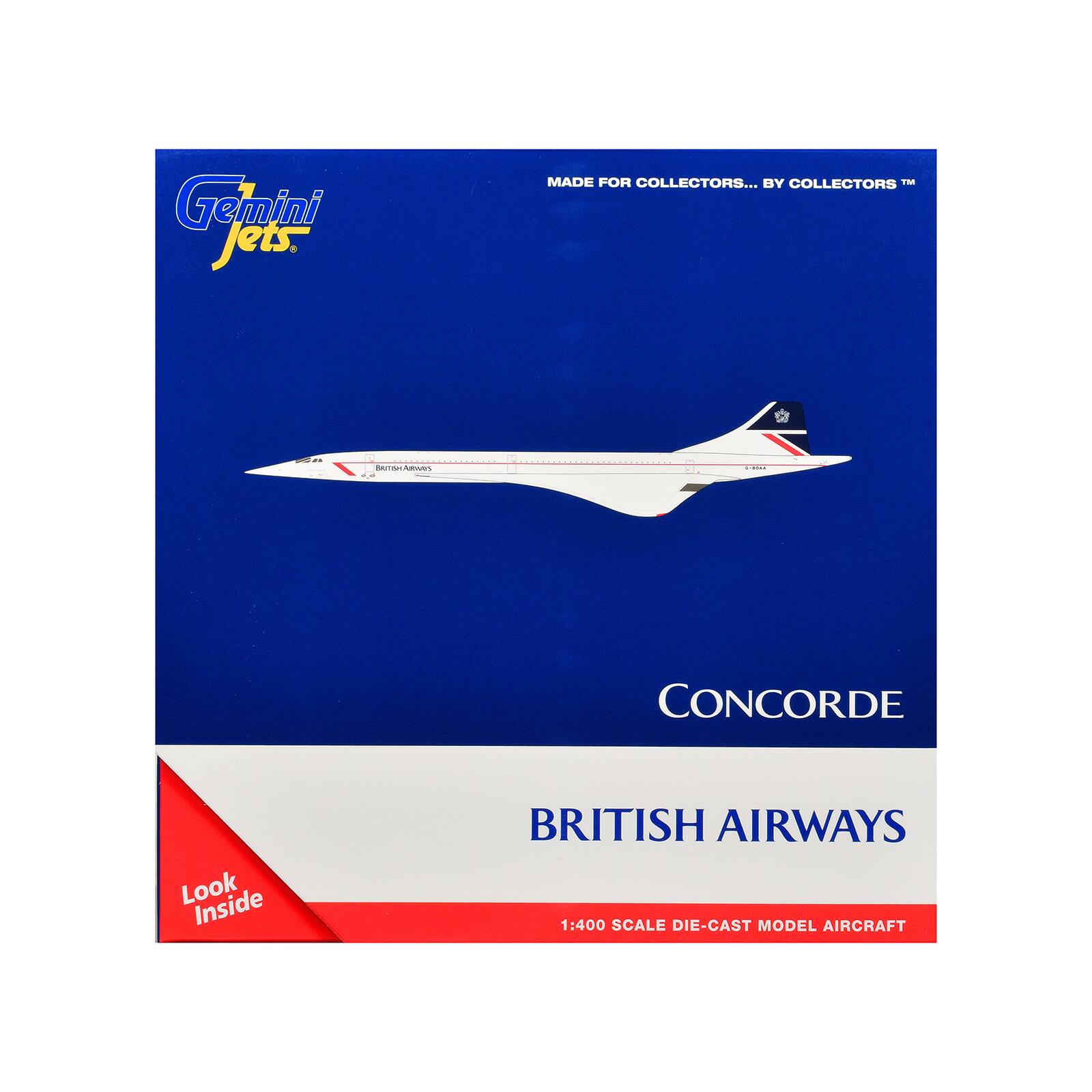 Genini Jets  
MADE FOR COLLECTORS... BY COLLECTORS  
JU  
BRITISH AIRWAYS  
condectecol  
CONCORDE  
Look Inside  
BRITISH AIRWAYS 1:400 SCALE DIE-CAST MODEL AIRCRAFT