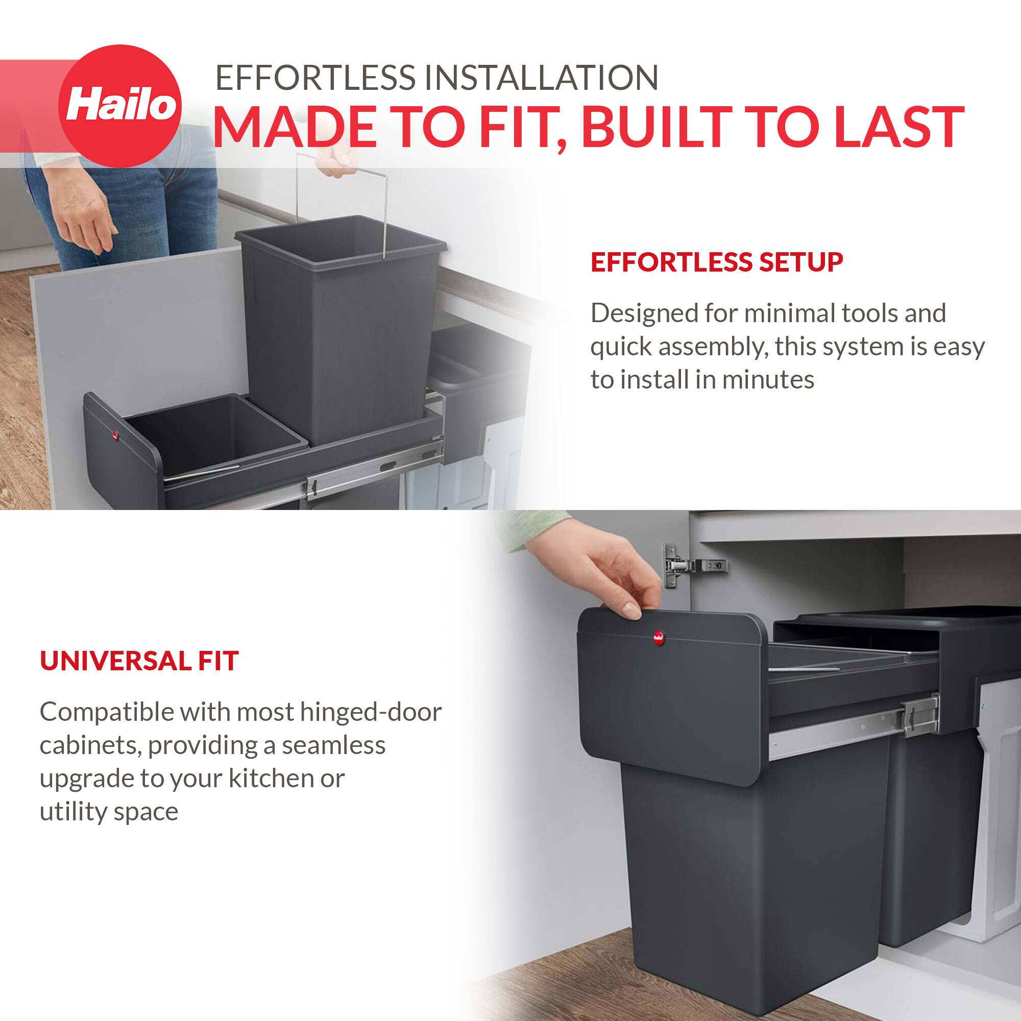 **EFFORTLESS INSTALLATION**  
**MADE TO FIT, BUILT TO LAST**

**EFFORTLESS SETUP**  
Designed for minimal tools and quick assembly, this system is easy to install in minutes

**UNIVERSAL FIT**  
Compatible with most hinged-door cabinets, providing a seamless upgrade to your kitchen or utility space