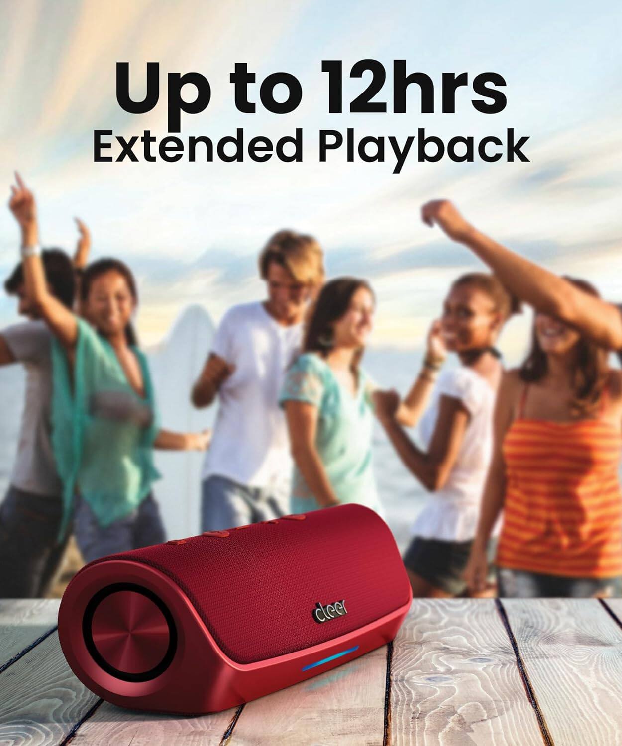 Up to 12hrs Extended Playback