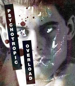 Psychotropic Overload - BLU-RAY
