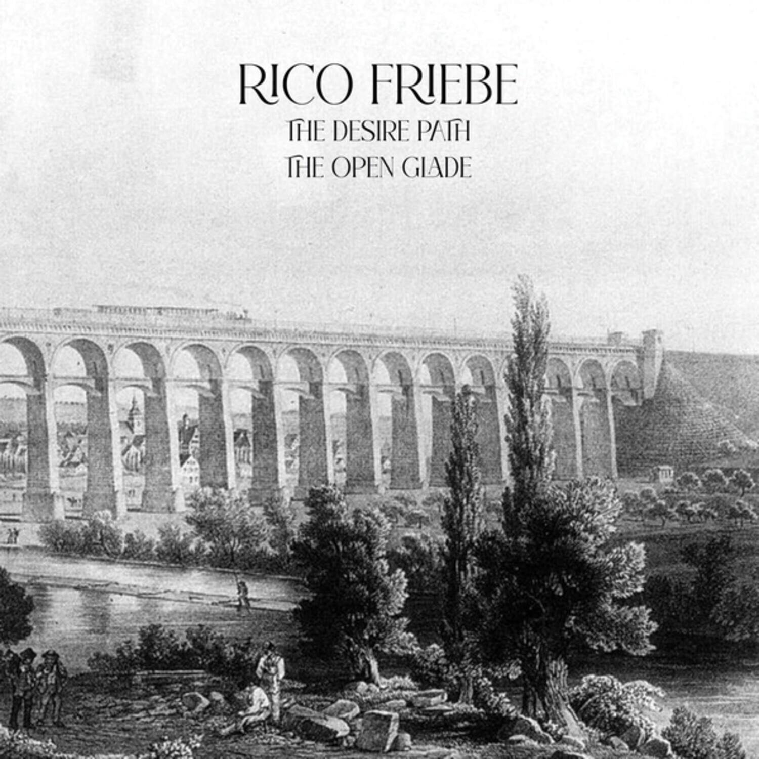 Rico Friebe - The Desire Path/The Open Glade   - COMPACT DISCS [CD] price history on PriceWatchPro