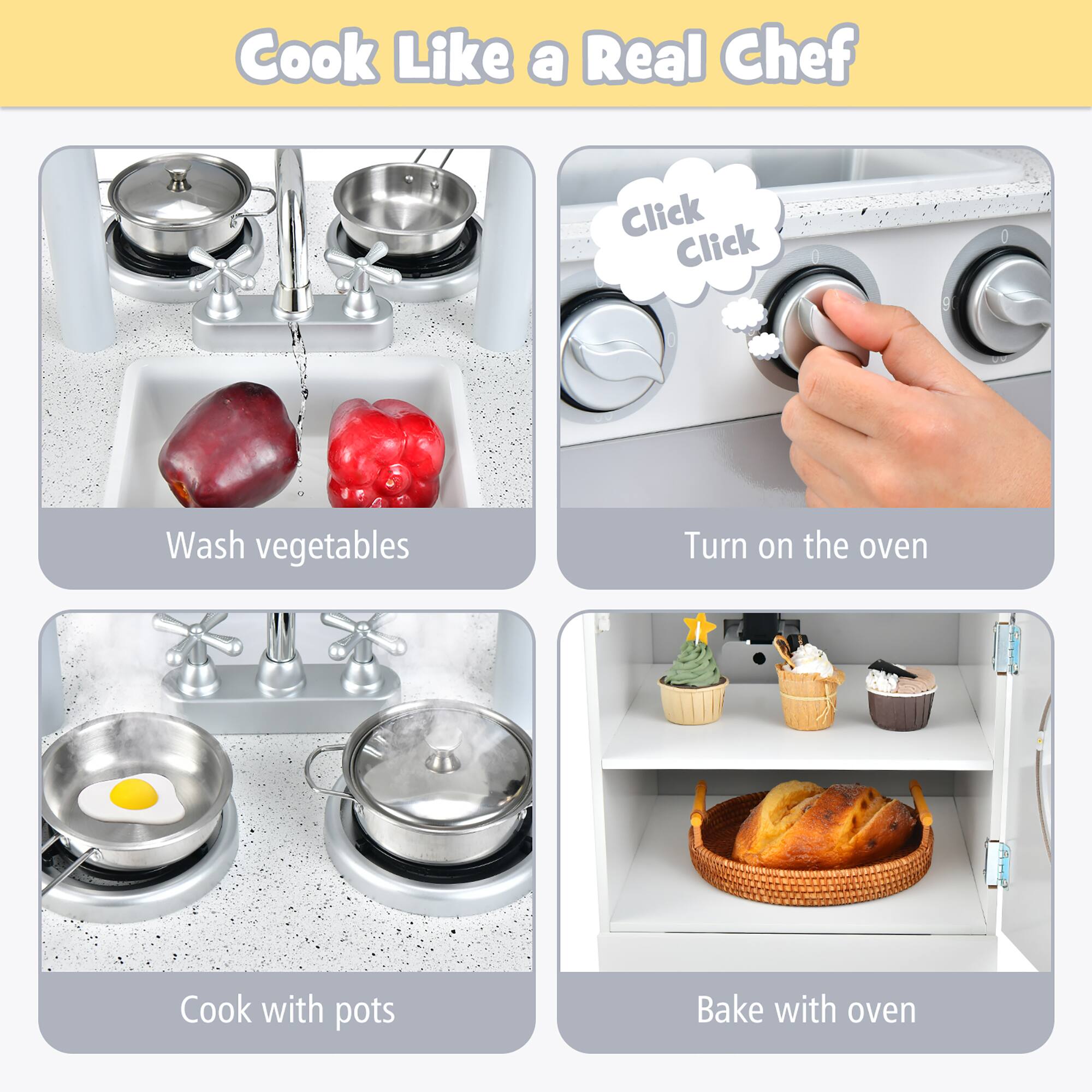 Cook Like a Real Chef

- Wash vegetables
- Turn on the oven
- Cook with pots
- Bake with oven