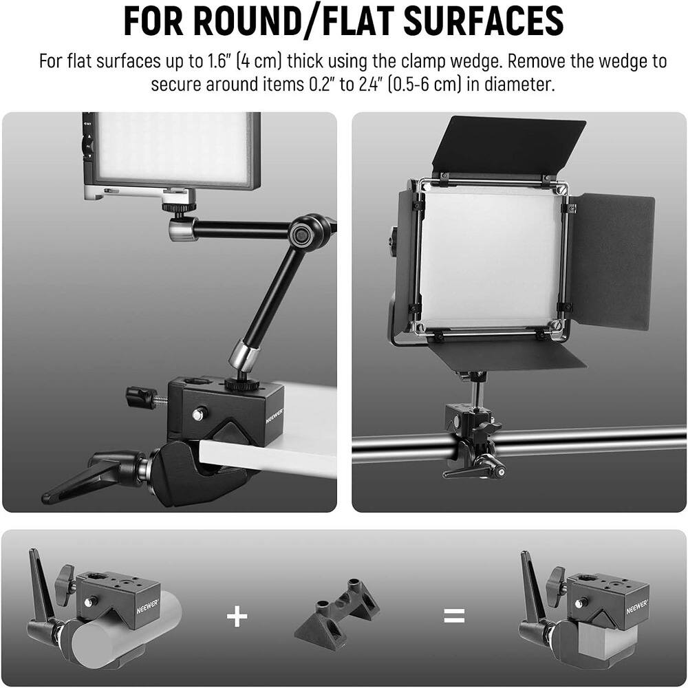 FOR ROUND/FLAT SURFACES

For flat surfaces up to 1.6" (4 cm) thick using the clamp wedge. Remove the wedge to secure around items 0.2" to 2.4" (0.5-6 cm) in diameter.