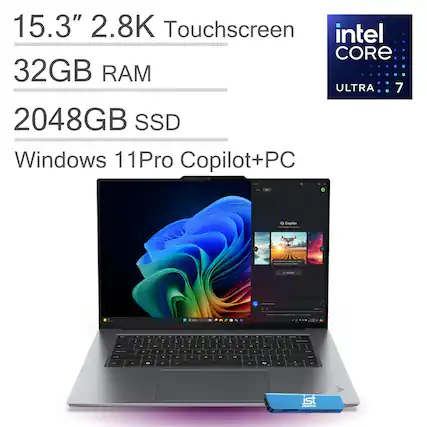15.3" 2.8K Touchscreen
Intel Core Ultra 7
32GB RAM
2048GB SSD
Windows 11 Pro Copilot+PC