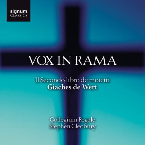 Collegium Regale - Vox in Rama   - COMPACT DISCS [CD]