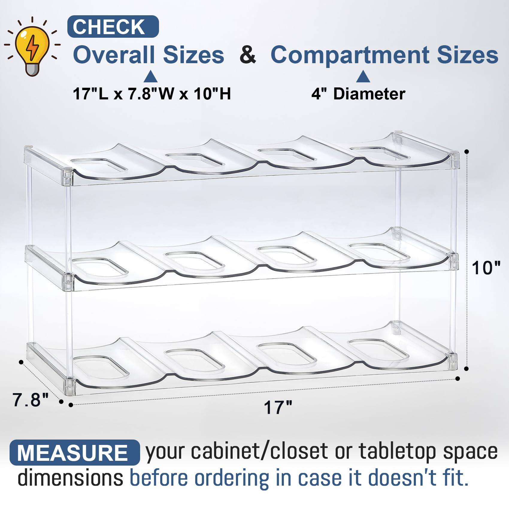 CHECK Overall Sizes & Compartment Sizes  
17"L x 7.8"W x 10"H  
4" Diameter  

MEASURE your cabinet/closet or tabletop space dimensions before ordering in case it doesn't fit.
