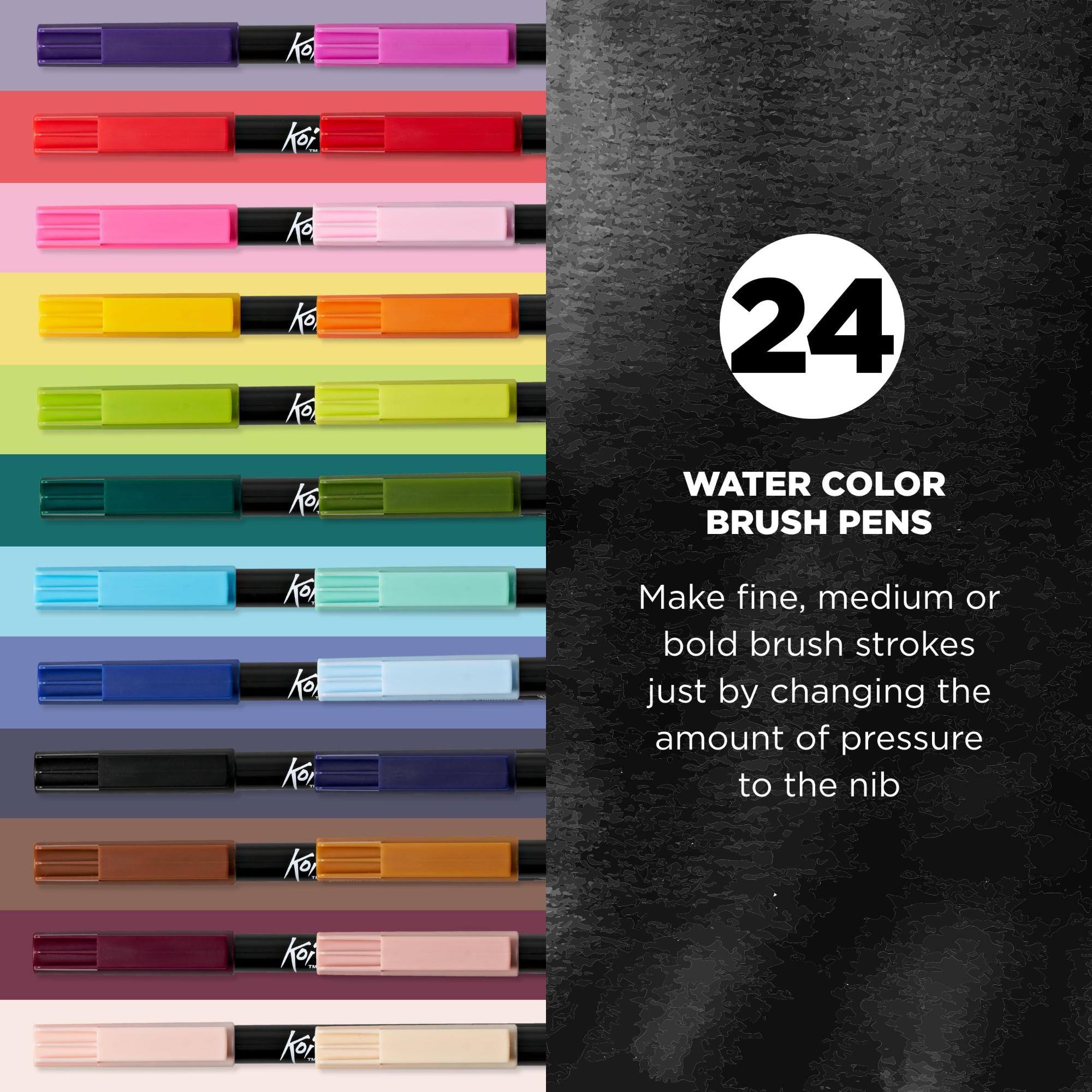 Ko:
Ko
24

WATER COLOR BRUSH PENS
Ko,
Make fine, medium or bold brush strokes just by changing the amount of pressure to the nib
KO!