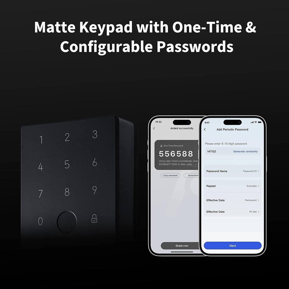 Matte Keypad with One-Time & Configurable Passwords

Added successfully

One-Time Password
556588
Using rules Failed automatically when 2023/04/17 19:50 or after using Clever password

Add Periodic Password

Please enter 6-10 digit password

Generate randomly

Password Name Password 01

Repeat Everyday

Effective Date Permanent

Effective Date All day

Share now

Next