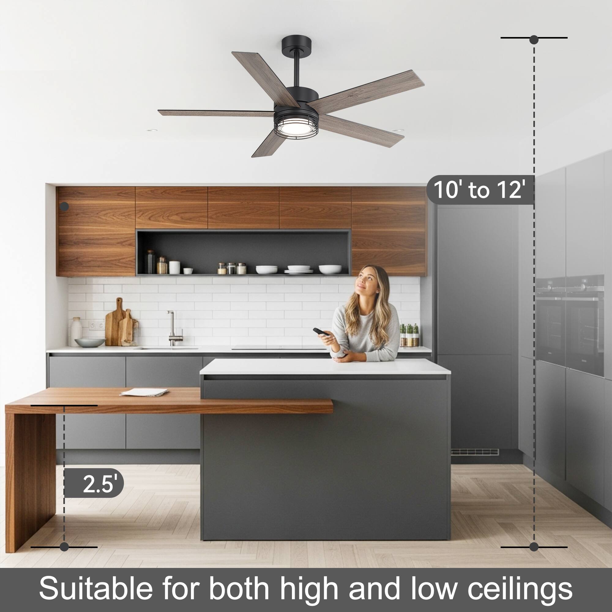 10' to 12'  
2.5'  
Suitable for both high and low ceilings